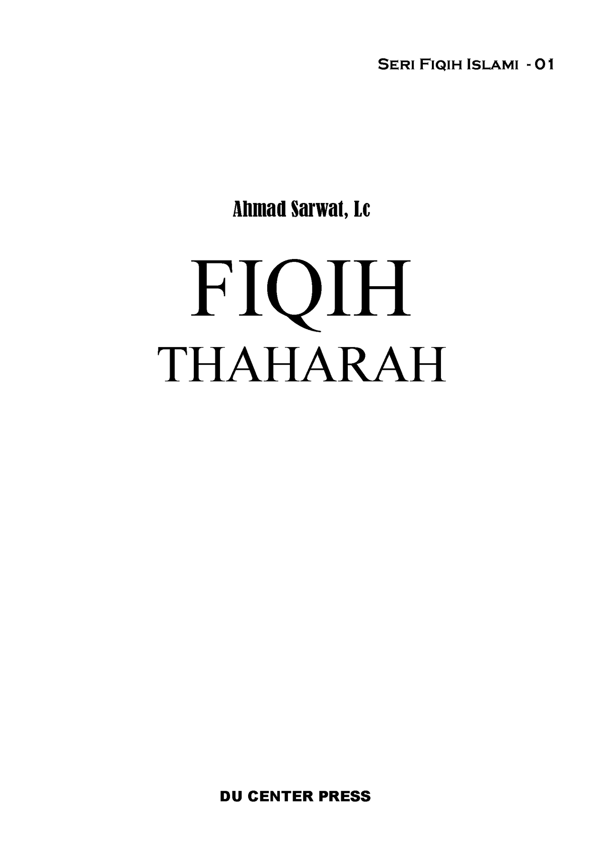 Fiqih-thaharah - Gjjgfffffvhjj - Ahmad Sarwat, Lc Fiqih Thaharah 1 ...