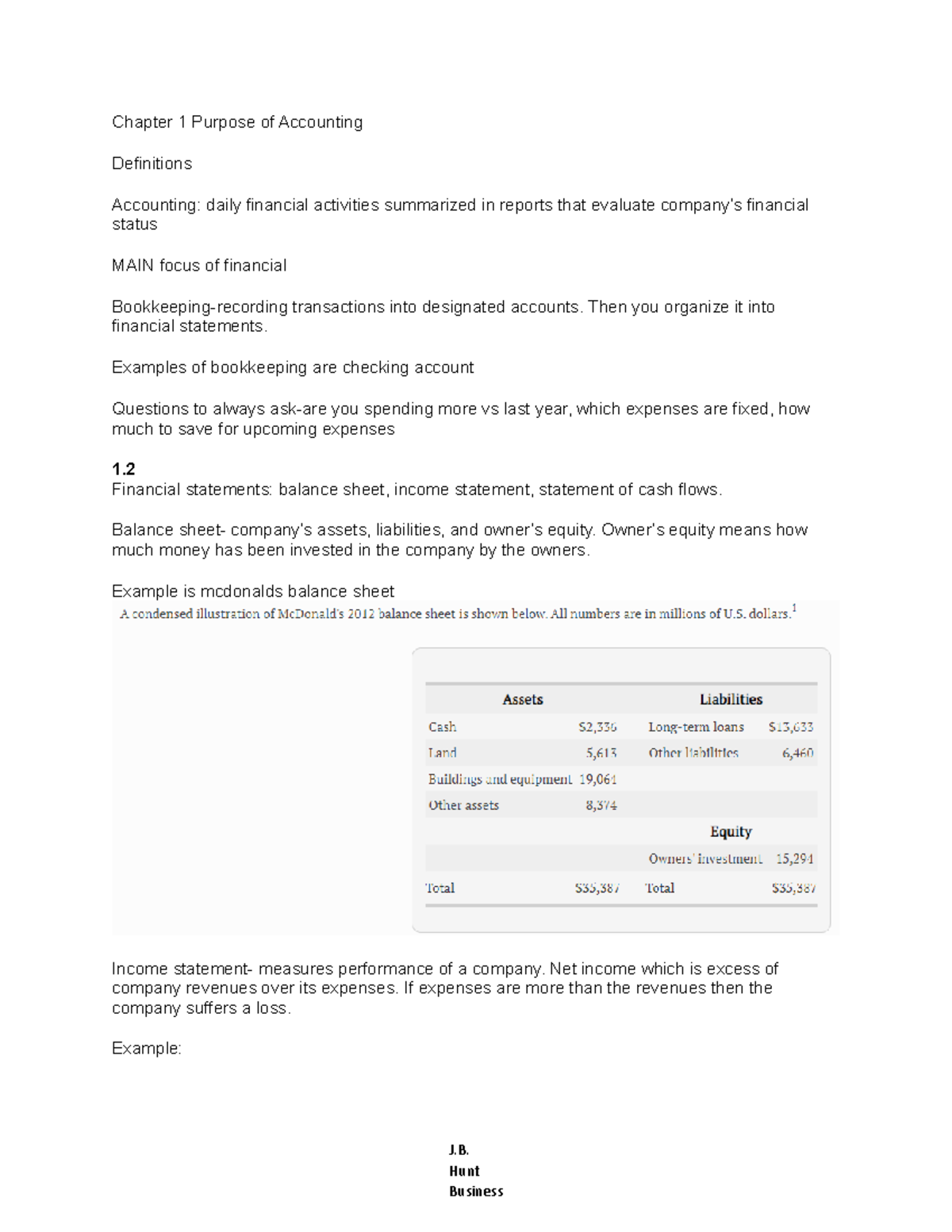 C213 Chapter 1 Purpose of Accounting Chapter 1 Purpose of Accounting