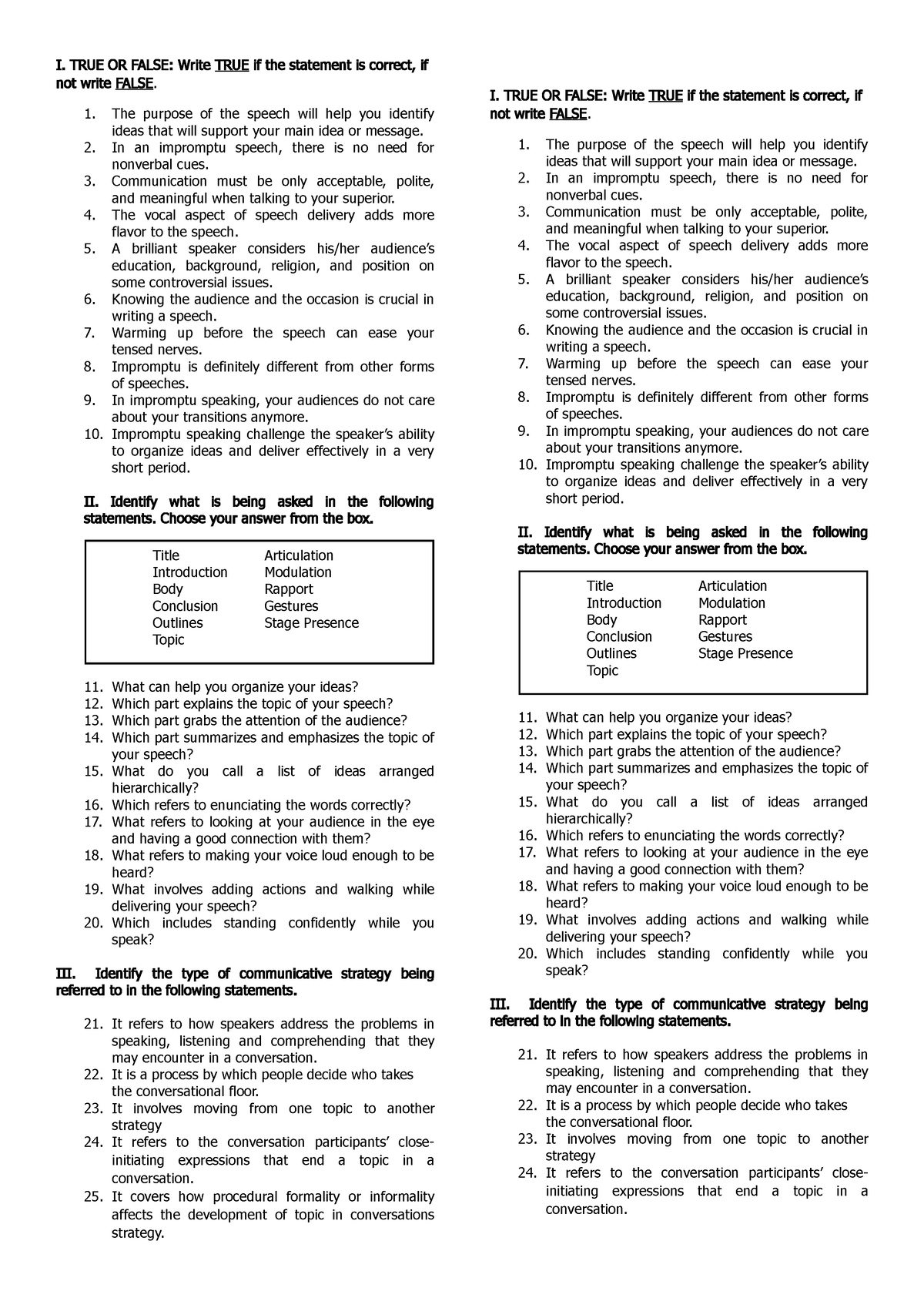 Oral Communication-Review Test - I. TRUE OR FALSE: Write TRUE if the ...