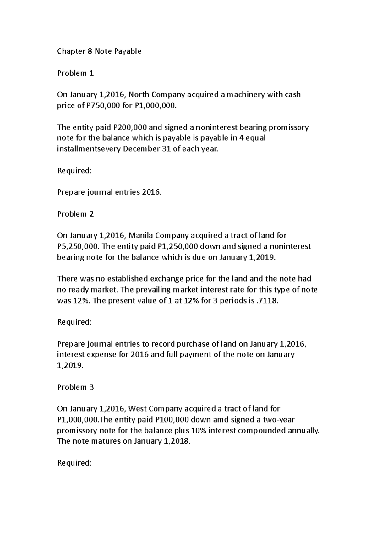 Note Payable PRACTICE - Chapter 8 Note Payable Problem 1 On January 1 ...