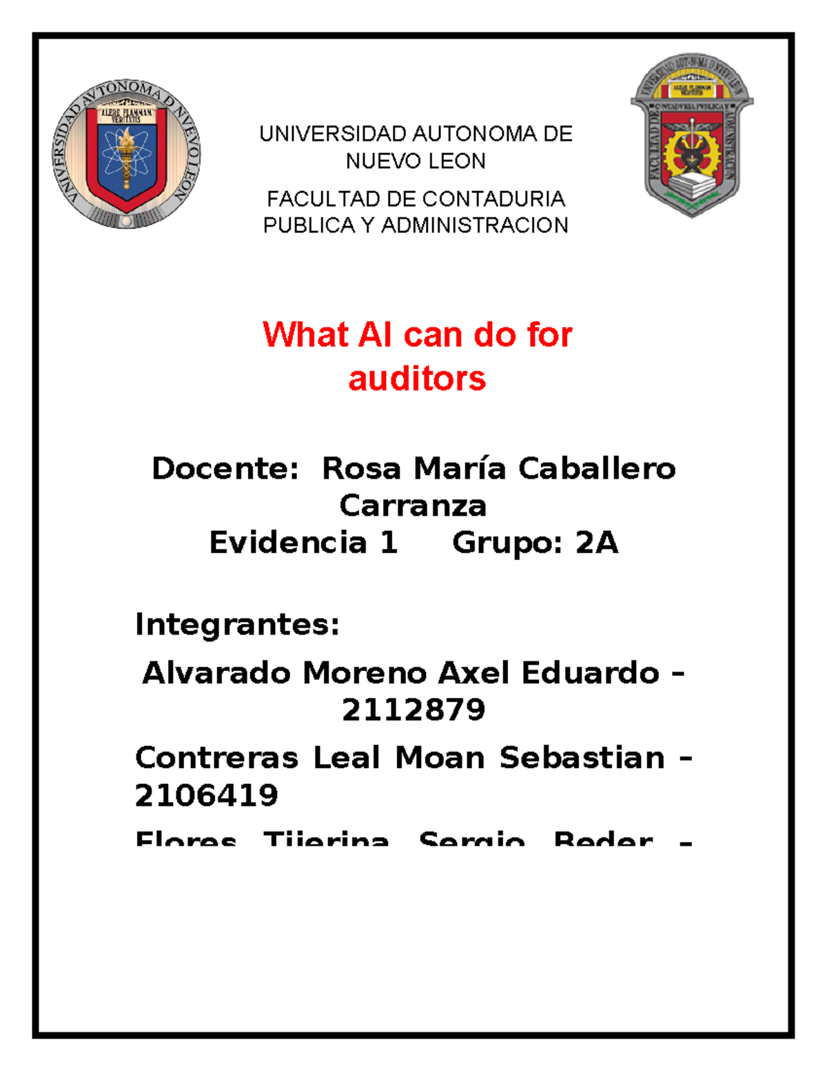 Ev1 Ingles - Evidencia 1 - UNIVERSIDAD AUTONOMA DE NUEVO LEON FACULTAD ...