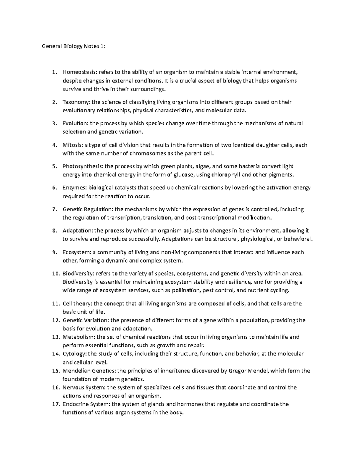 Bio Notes 1 - General Biology Notes 1: Homeostasis: refers to the ...