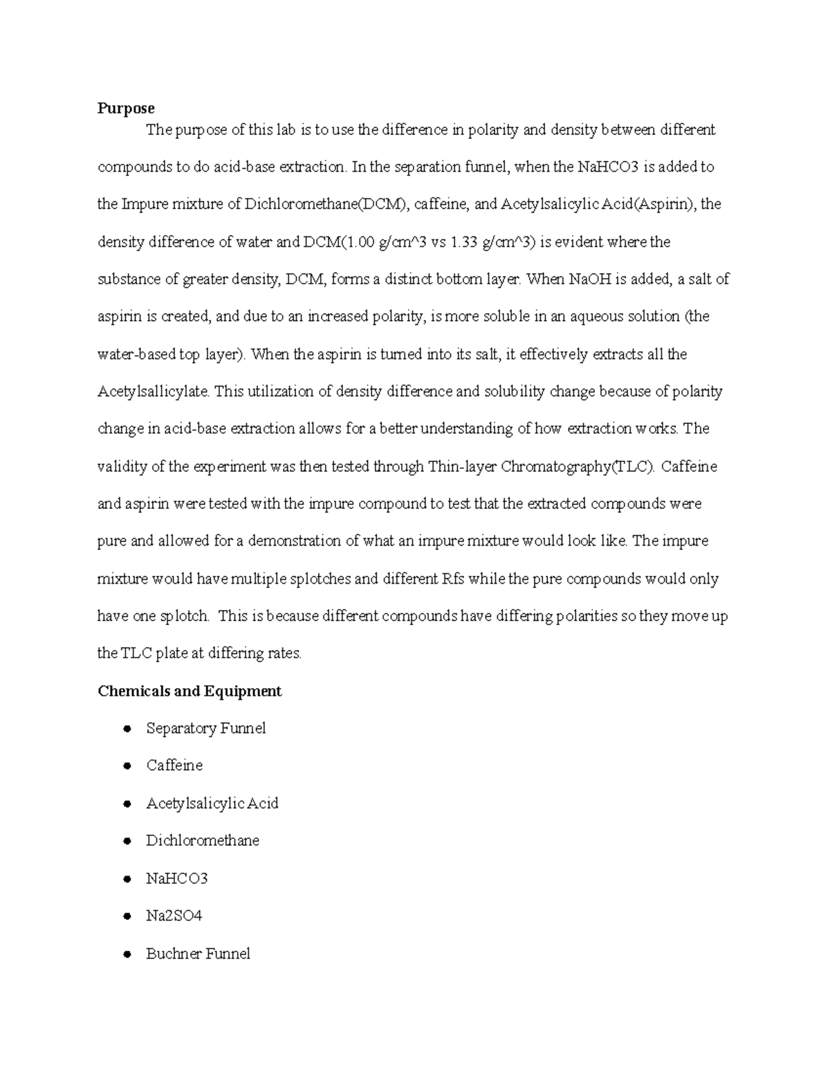 Lab 4 AcidBase Extraction Purpose The purpose of this lab is to use