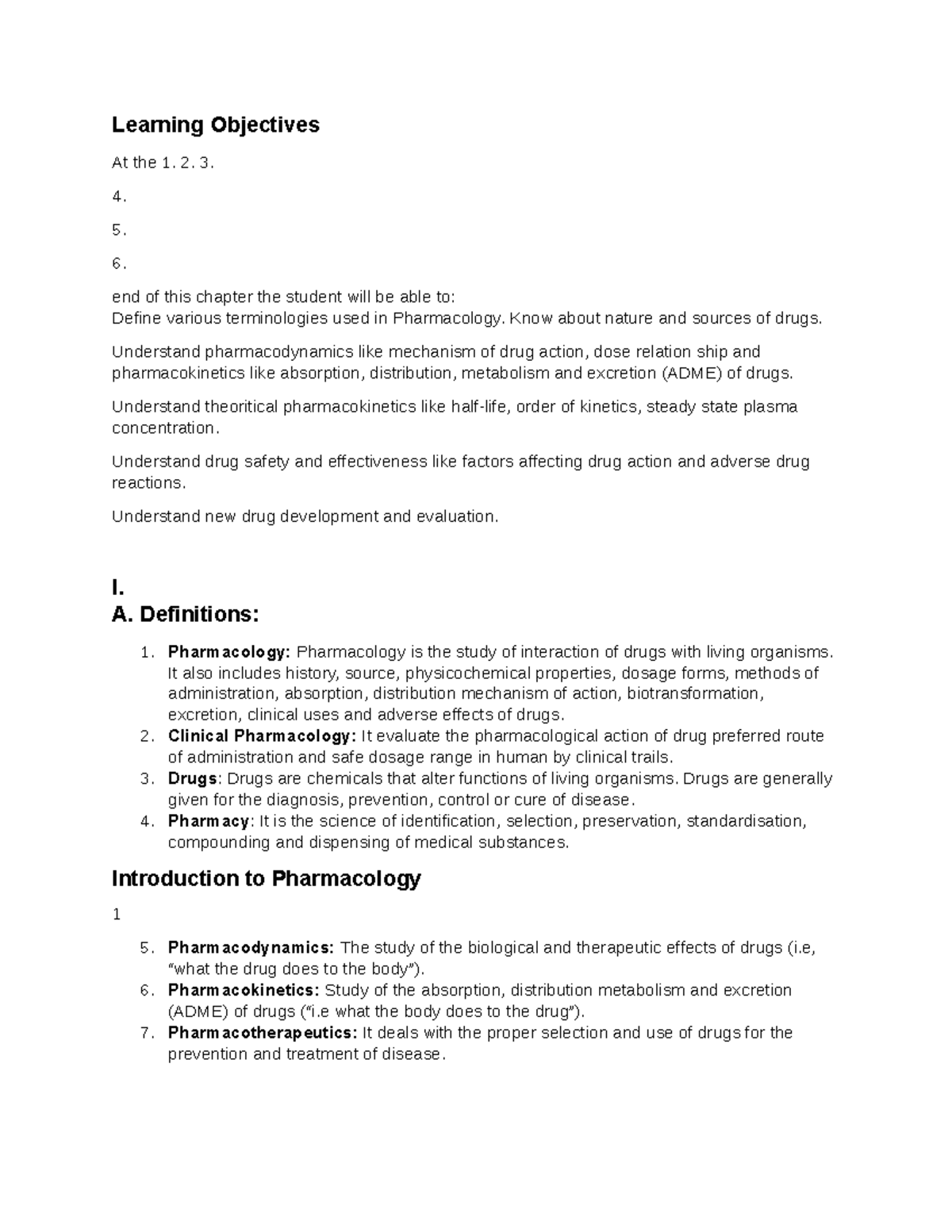 Pharmacology notes 20 - Learning Objectives At the 1. 2. 3. end of this ...