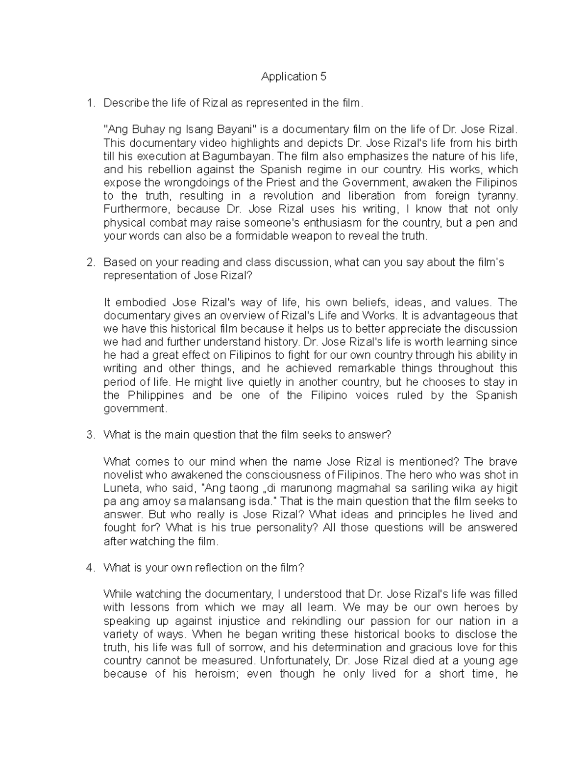 Application 5 guide Application 5 Describe the life of Rizal as