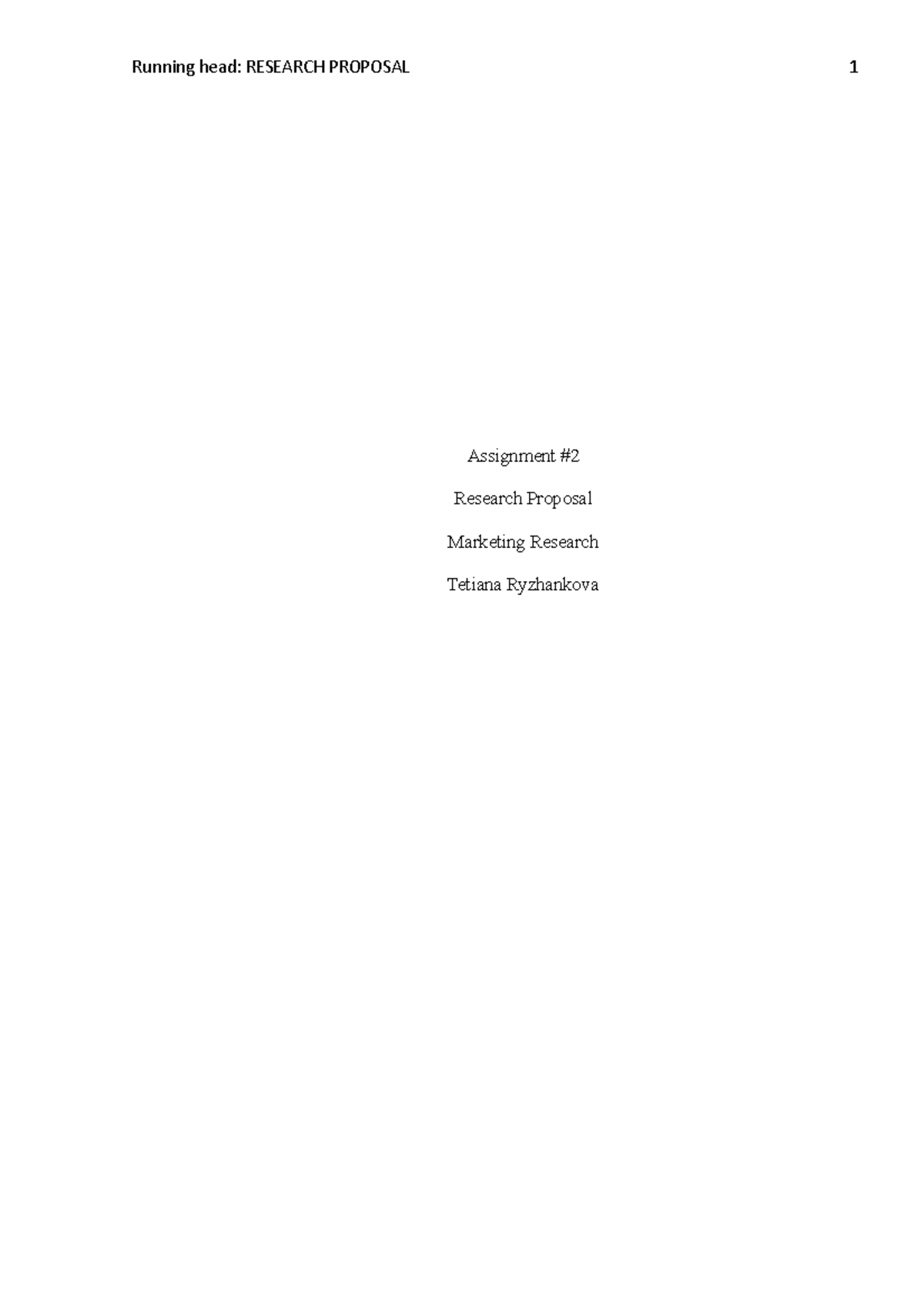 Research Proposal Assignment-Nancy Klein and Susan Berman - Running ...
