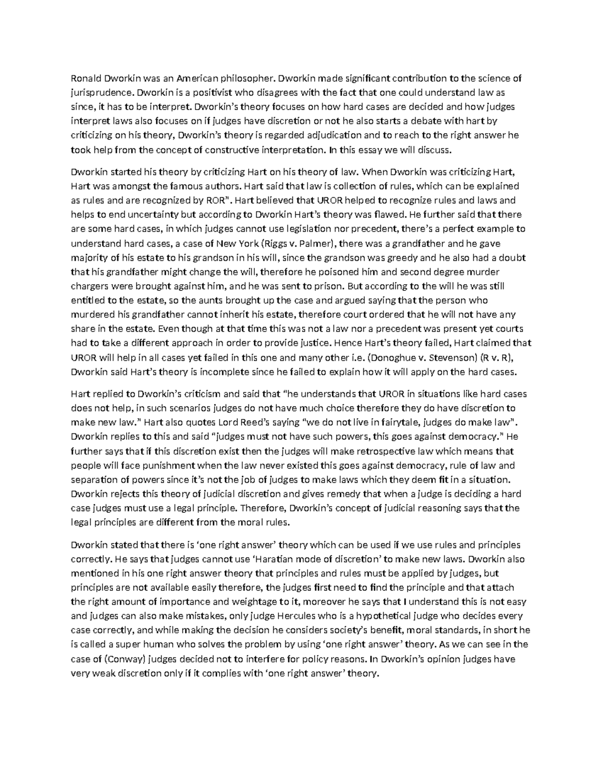 Dworkin Fizza Final mkl Ronald Dworkin was an American philosopher