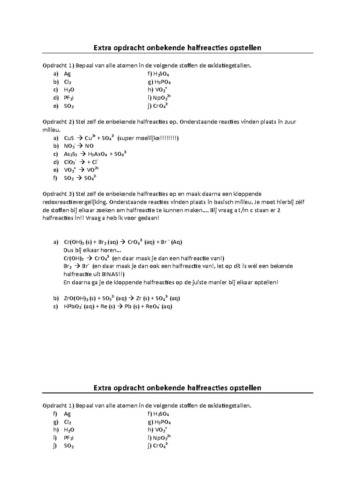 Extra opdracht onbekende halfreacties opstellen - a) Ag f) H 2 SO 4 b ...