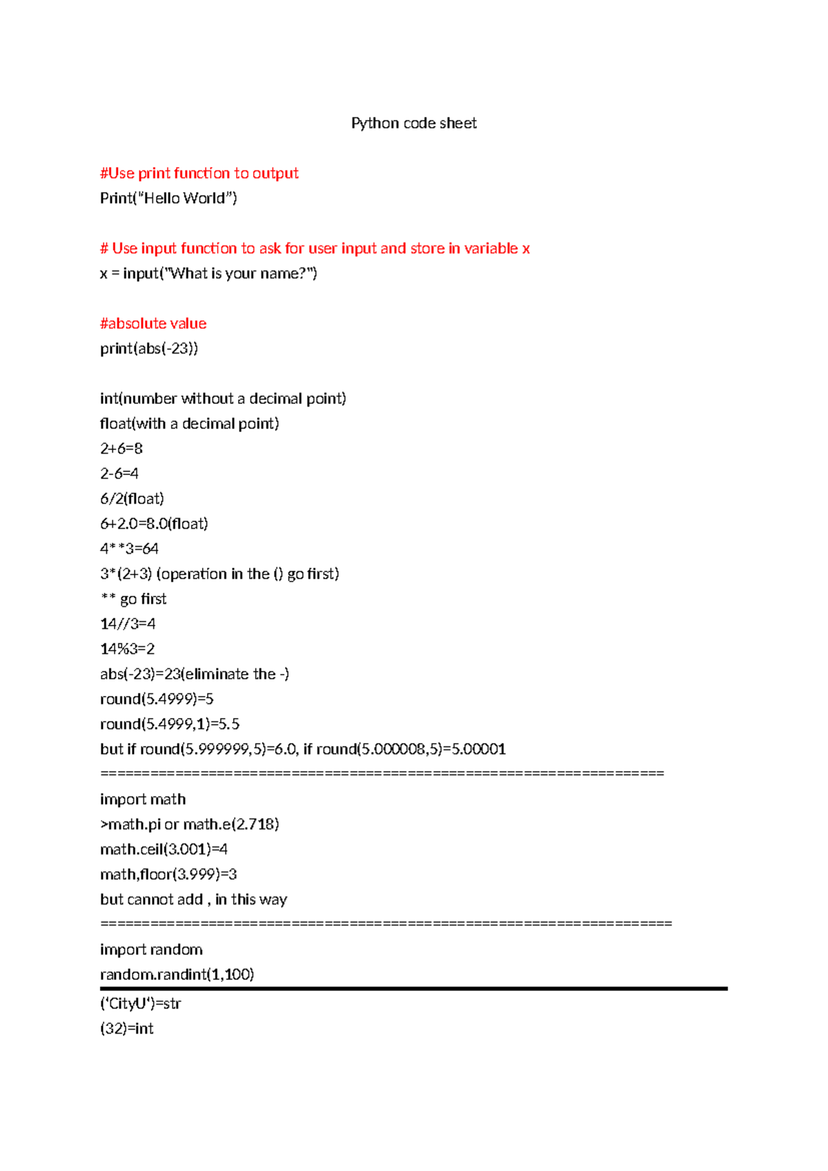 Quick note for python - Python code sheet #Use print function to output ...