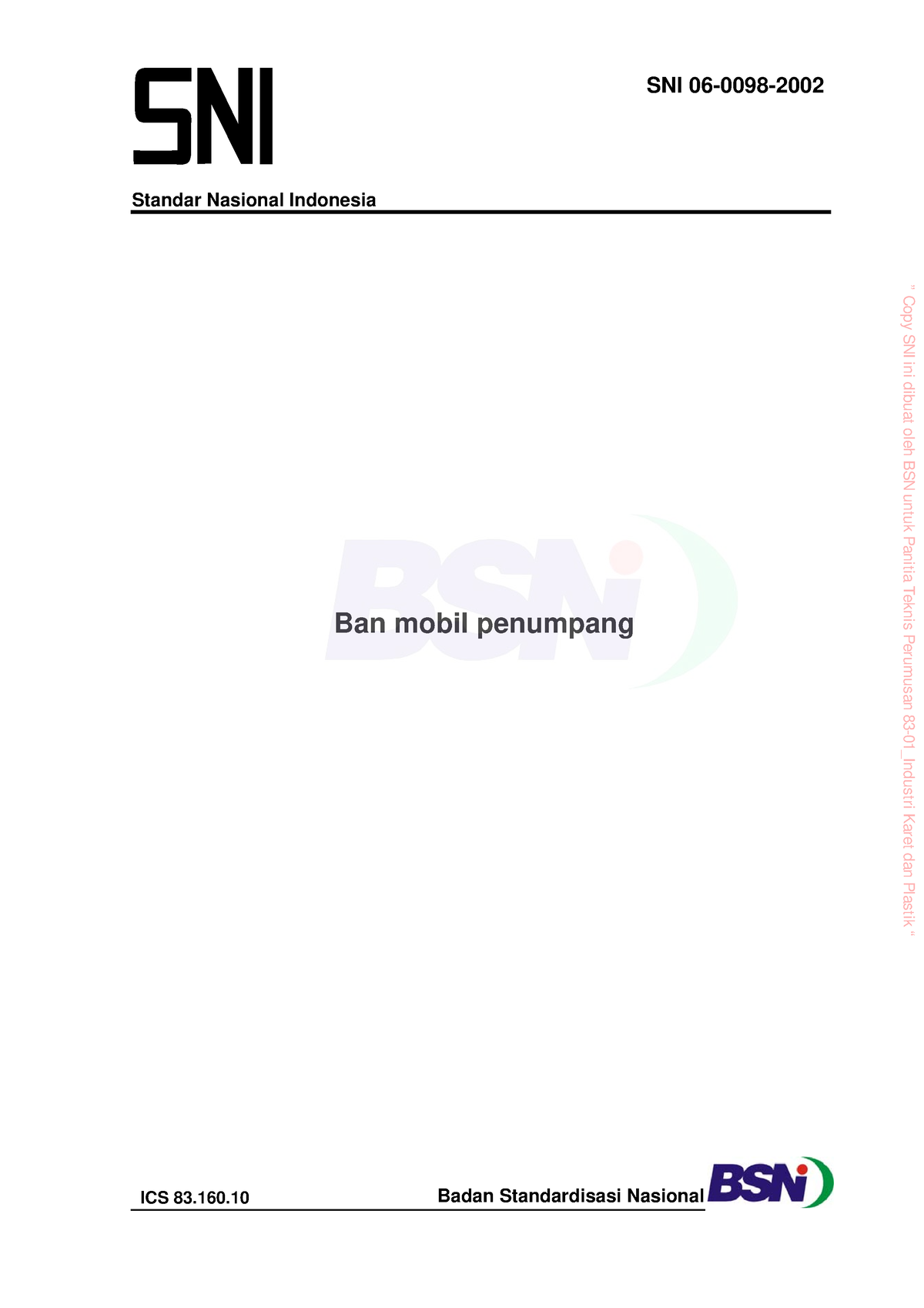 Dokumen - Sni - Standar Nasional Indonesia Ban Mobil Penumpang ICS 83. ...