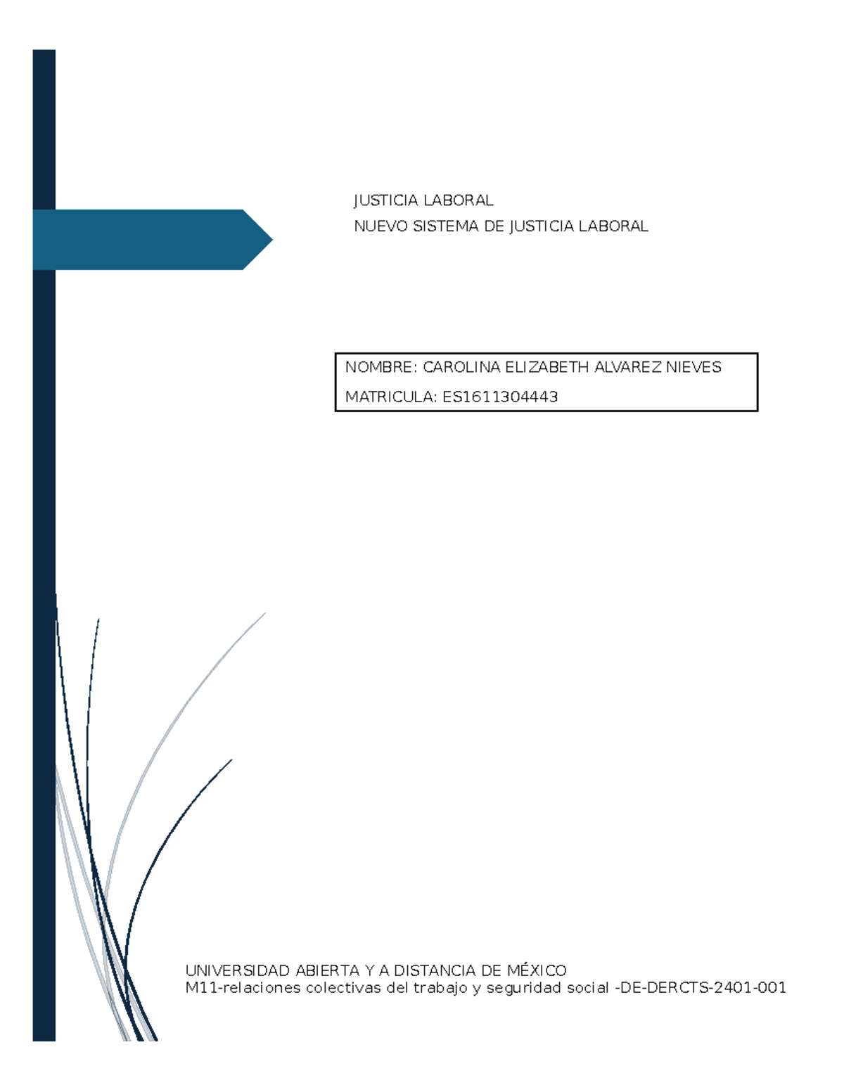 M11 U3 S7 CAAN - TAREA - JUSTICIA LABORAL NUEVO SISTEMA DE JUSTICIA ...