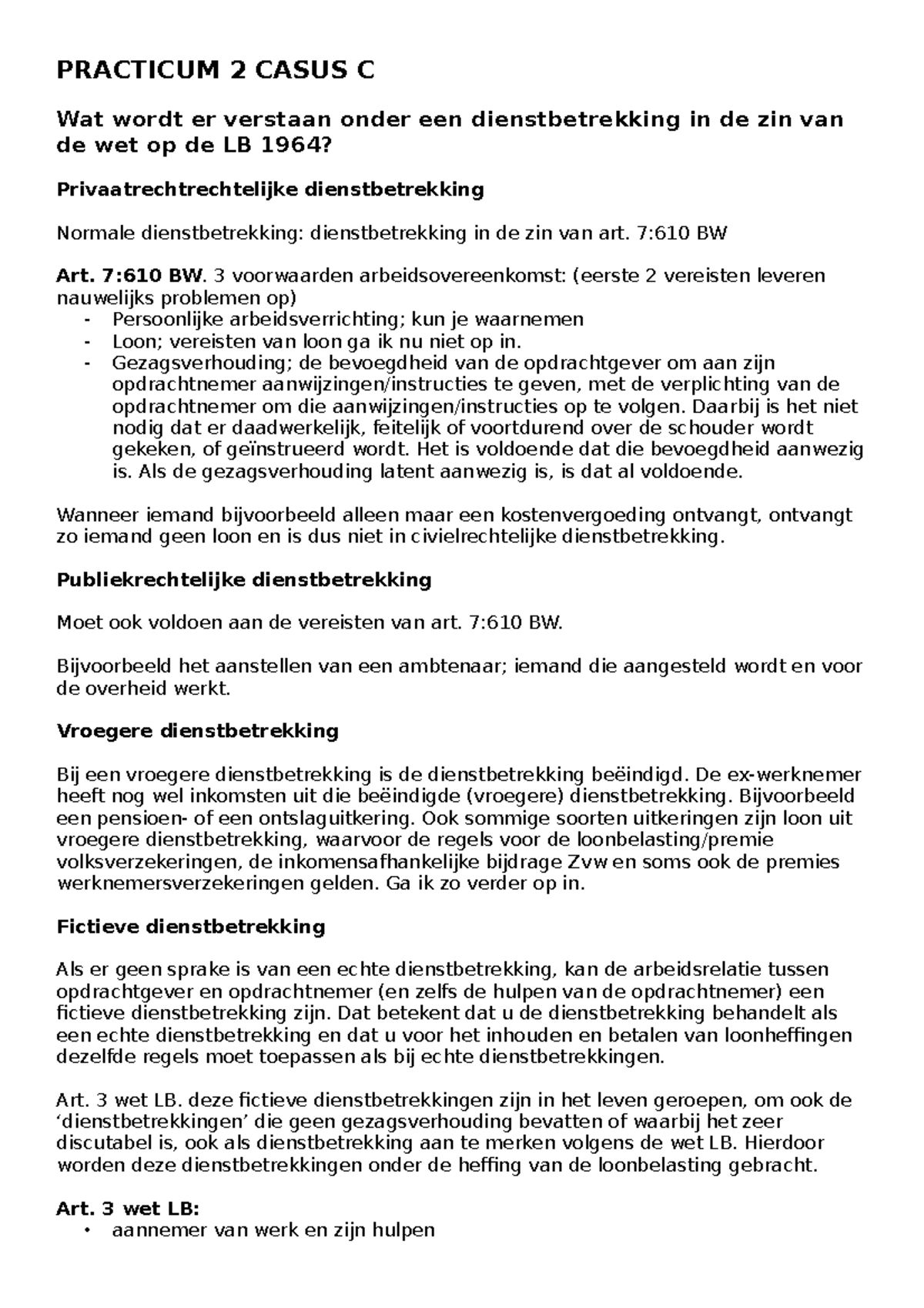 Practicum 2 casus C tekst PRACTICUM 2 CASUS C Wat wordt er verstaan onder een dienstbetrekking