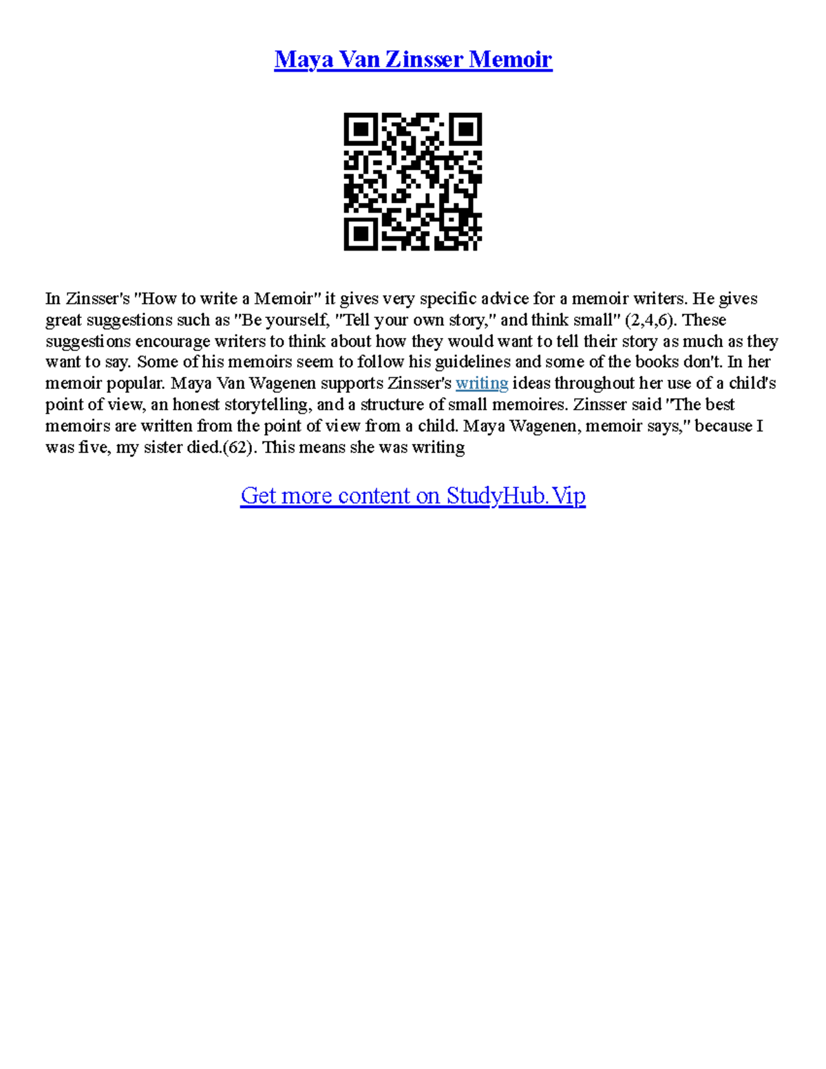 Memoir Essay Examples Maya Van Zinsser Memoir In Zinsser's "How to