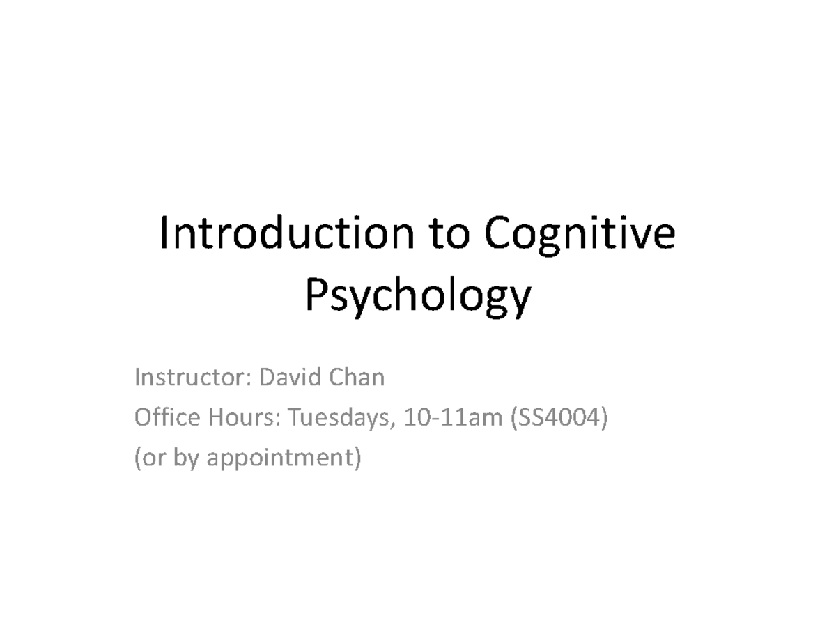 Introduction To Cognitive Psychology - Lecture Notes - 3. Lecture 3 ...