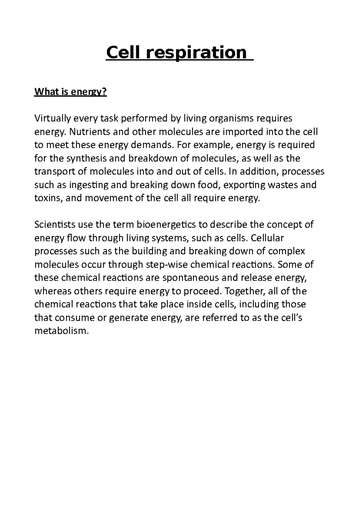 Cell respiration notes pt Cell respiration What is energy? Virtually