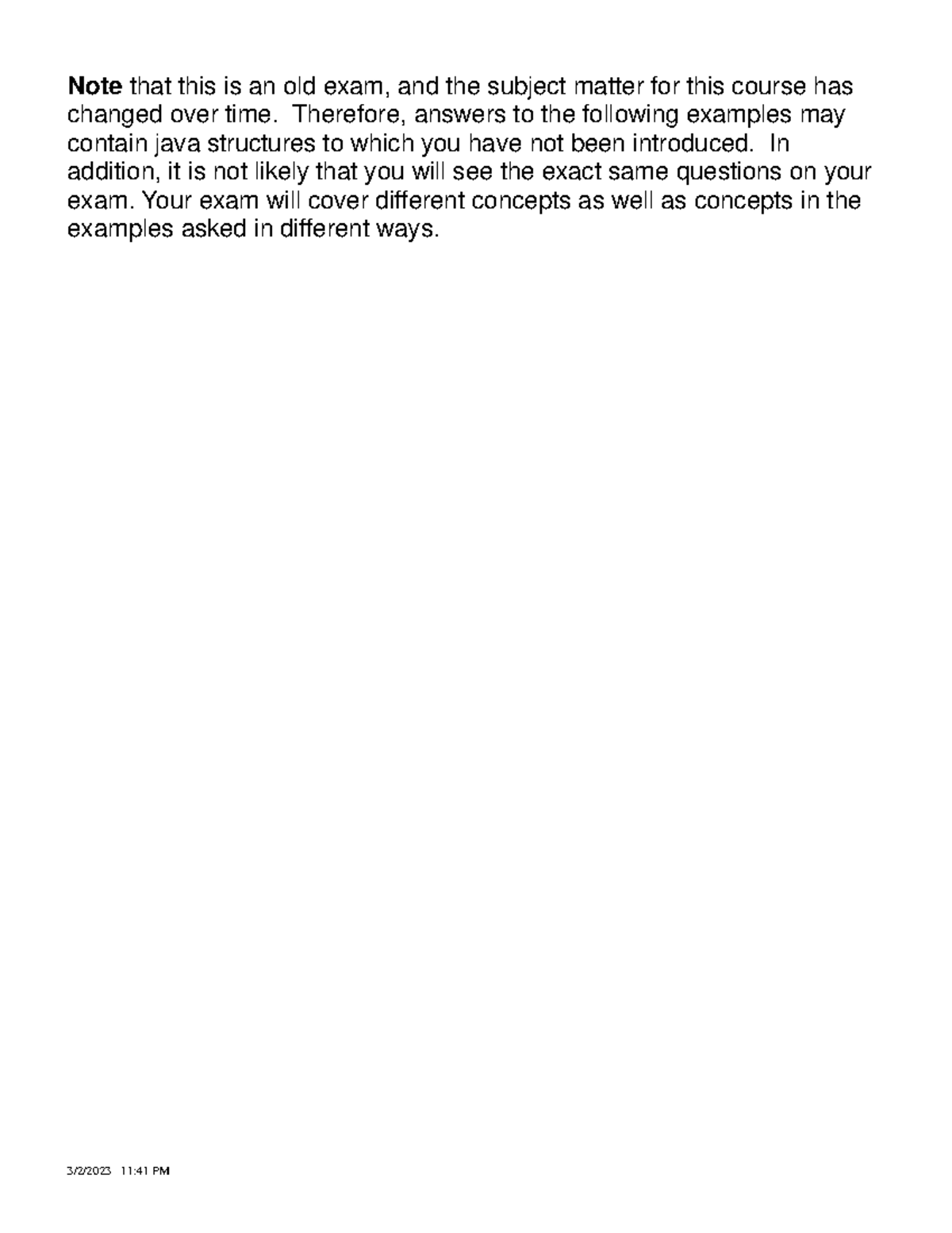 Practice Java Exam - 3/2/2023 11:41 PM Note that this is an old exam ...