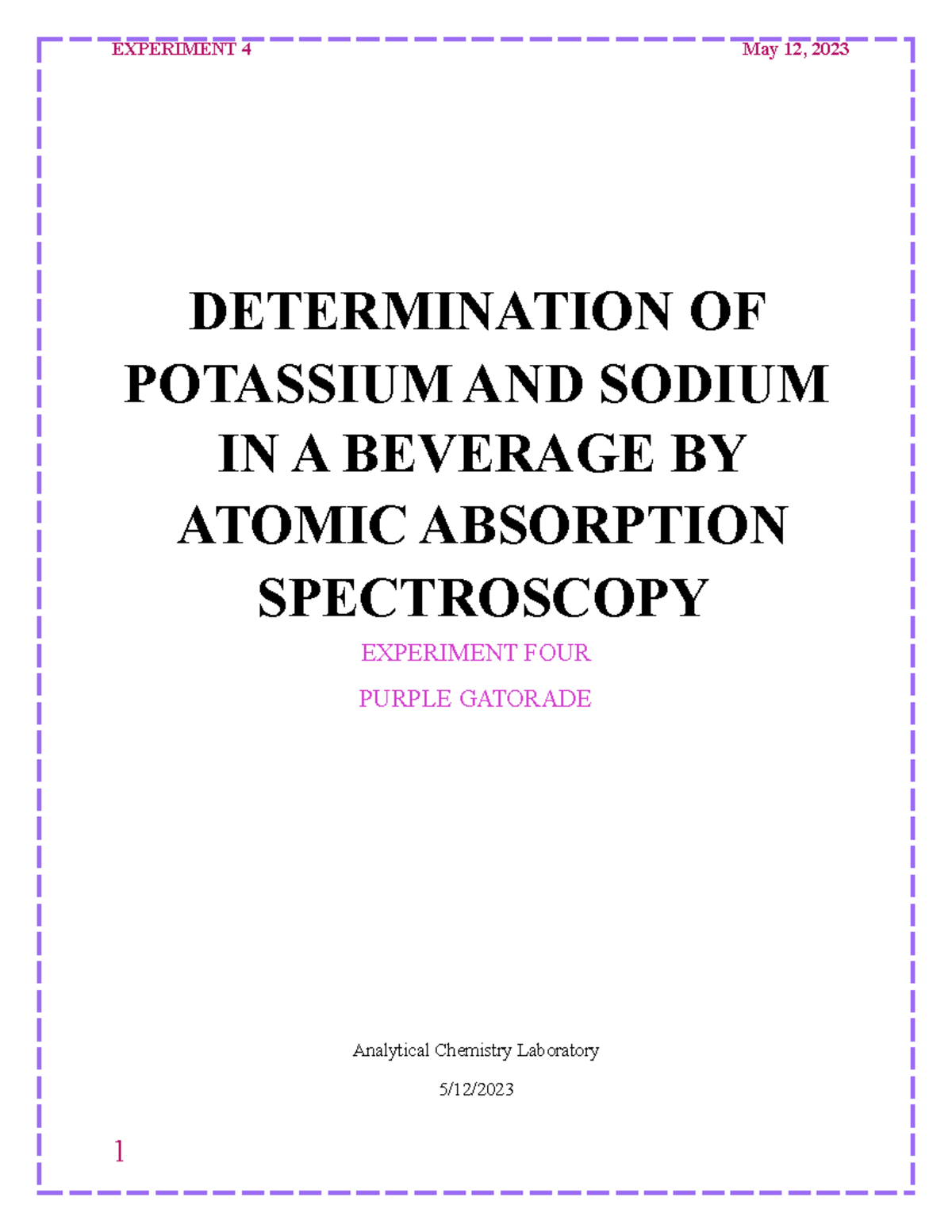 Analytical chemistry Experiment 4 (AAS) lab report DETERMINATION OF