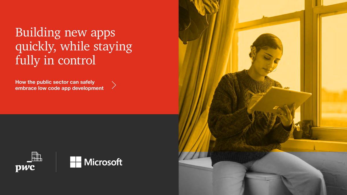 Pwc and microsoft building new apps quickly while staying fully in ...