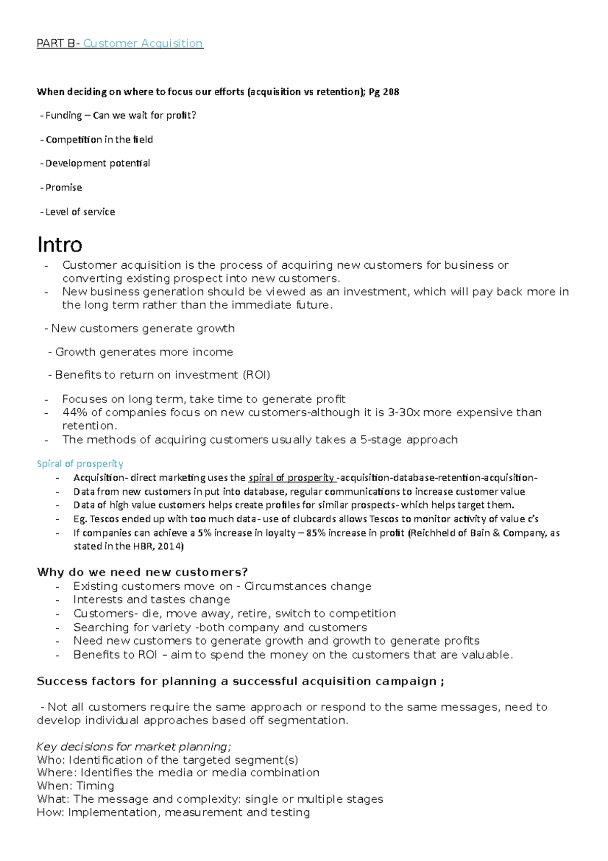 Customer Aquisition - PART B- Customer Acquisition When deciding on ...