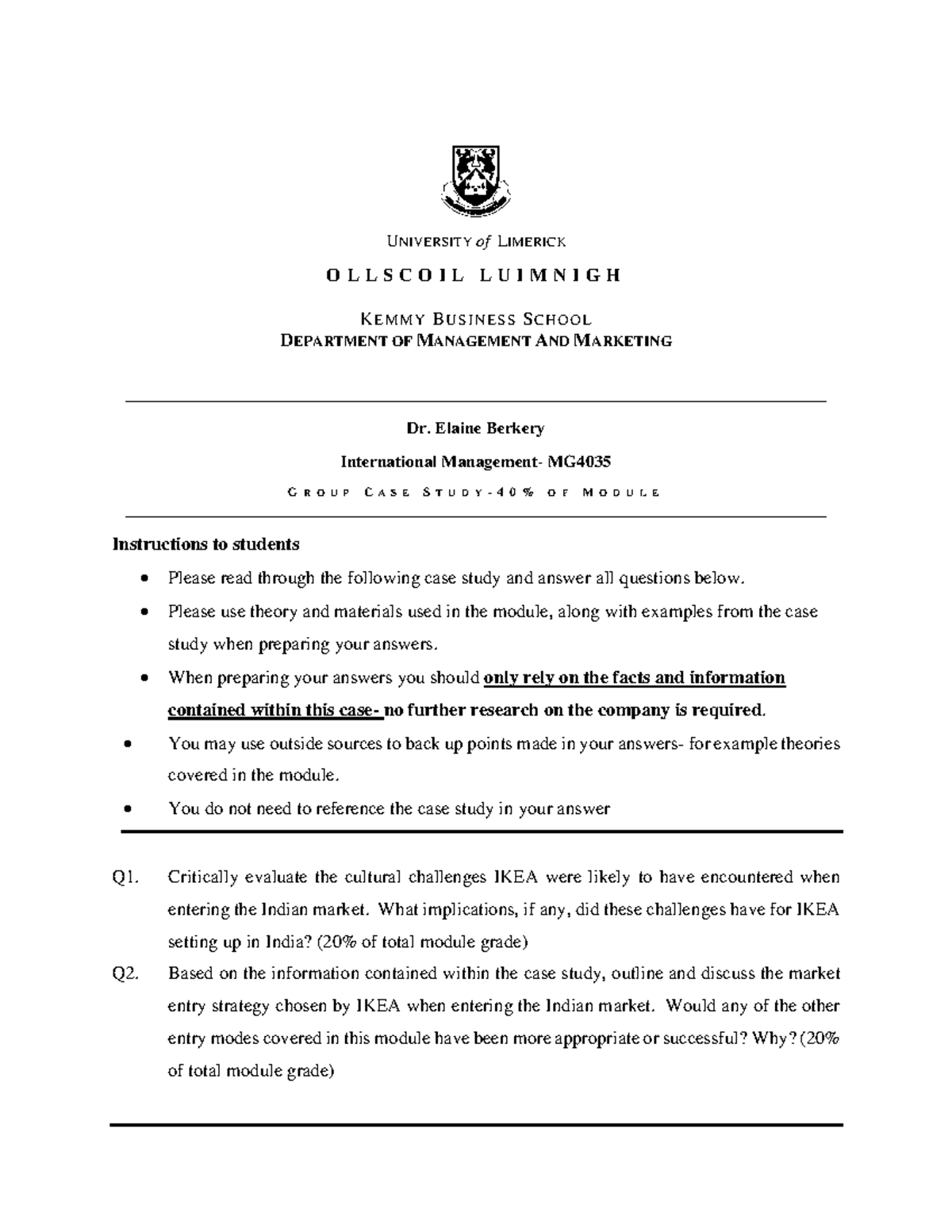 Case+Study+2022 - case study - UNIVERSITY of LIMERICK O L L S C O I L L ...