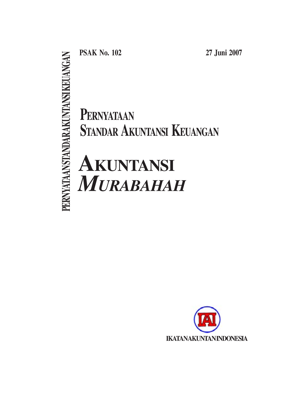 Psak-102 - PSAK 102 - PERNYATAAN STANDARAKUNTANSI KEUANGAN PERNYATAAN ...