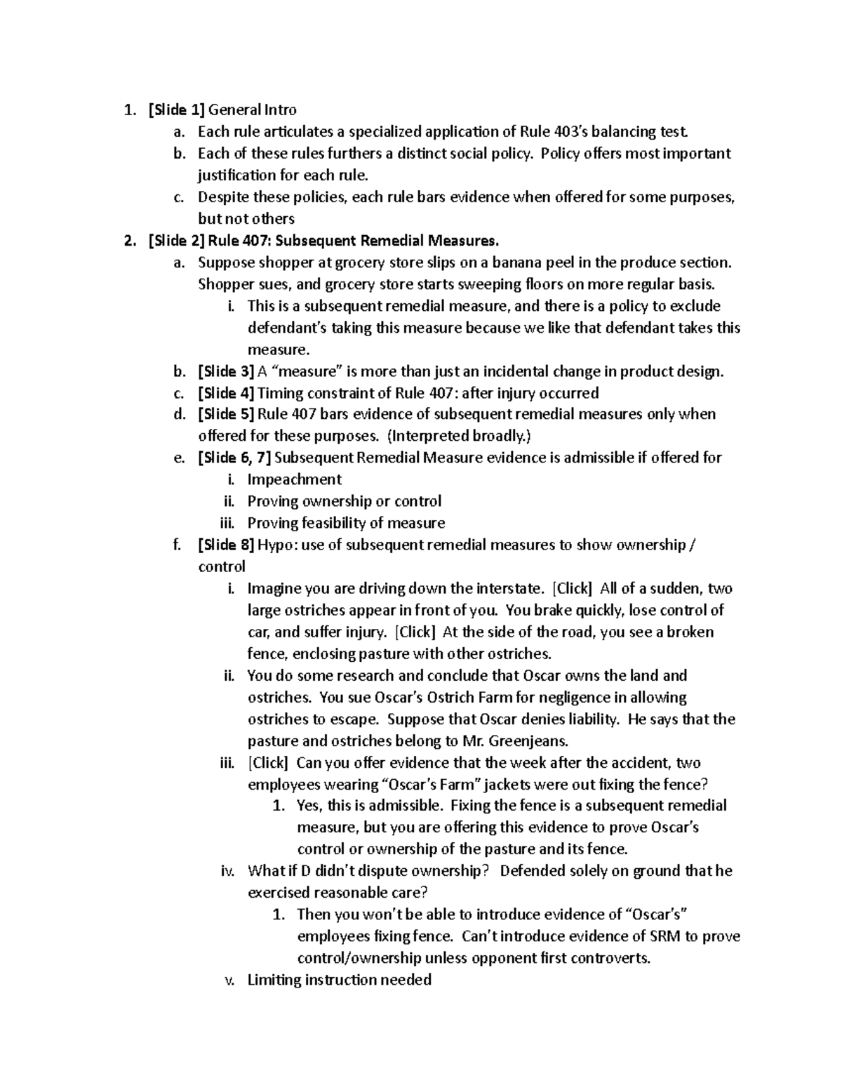 9a. Subsequent Remedial Measures [Slide 1] General Intro a. Each rule