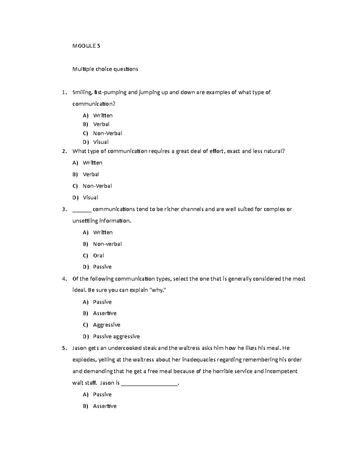 D072 Study Questions MOD 5-9 - MODULE 5 Multiple choice questions ...