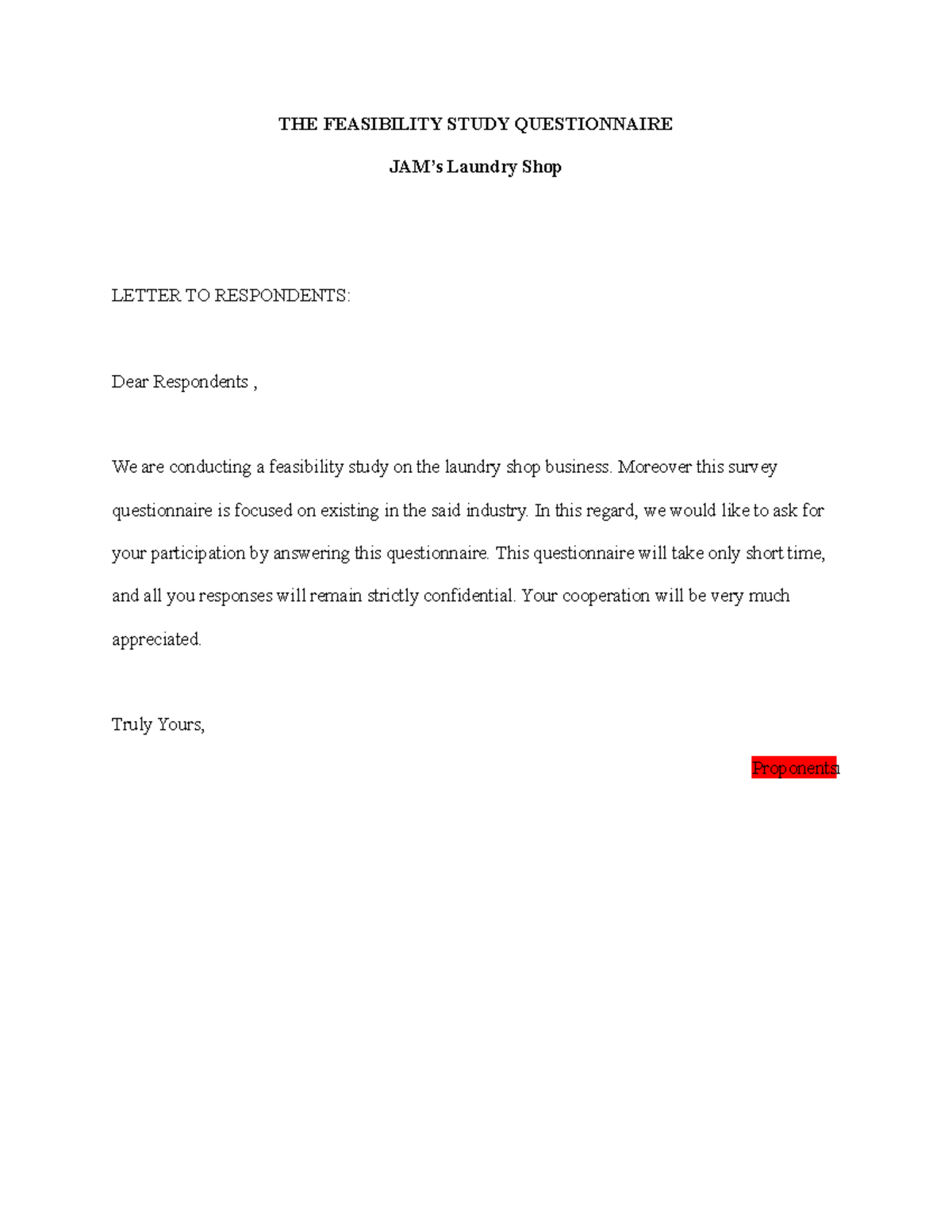 Survey questionnaire THE FEASIBILITY STUDY QUESTIONNAIRE JAM’s