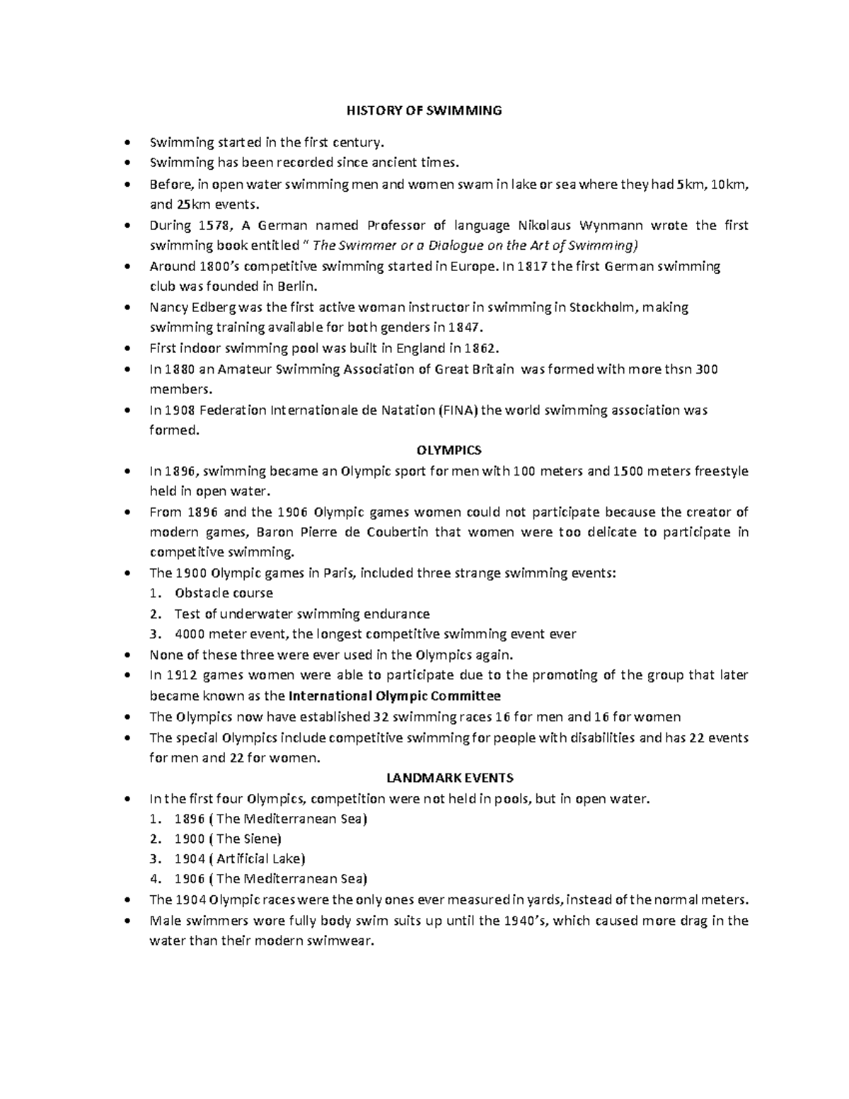 History OF Swimming HISTORY OF SWIMMING Swimming started in the first