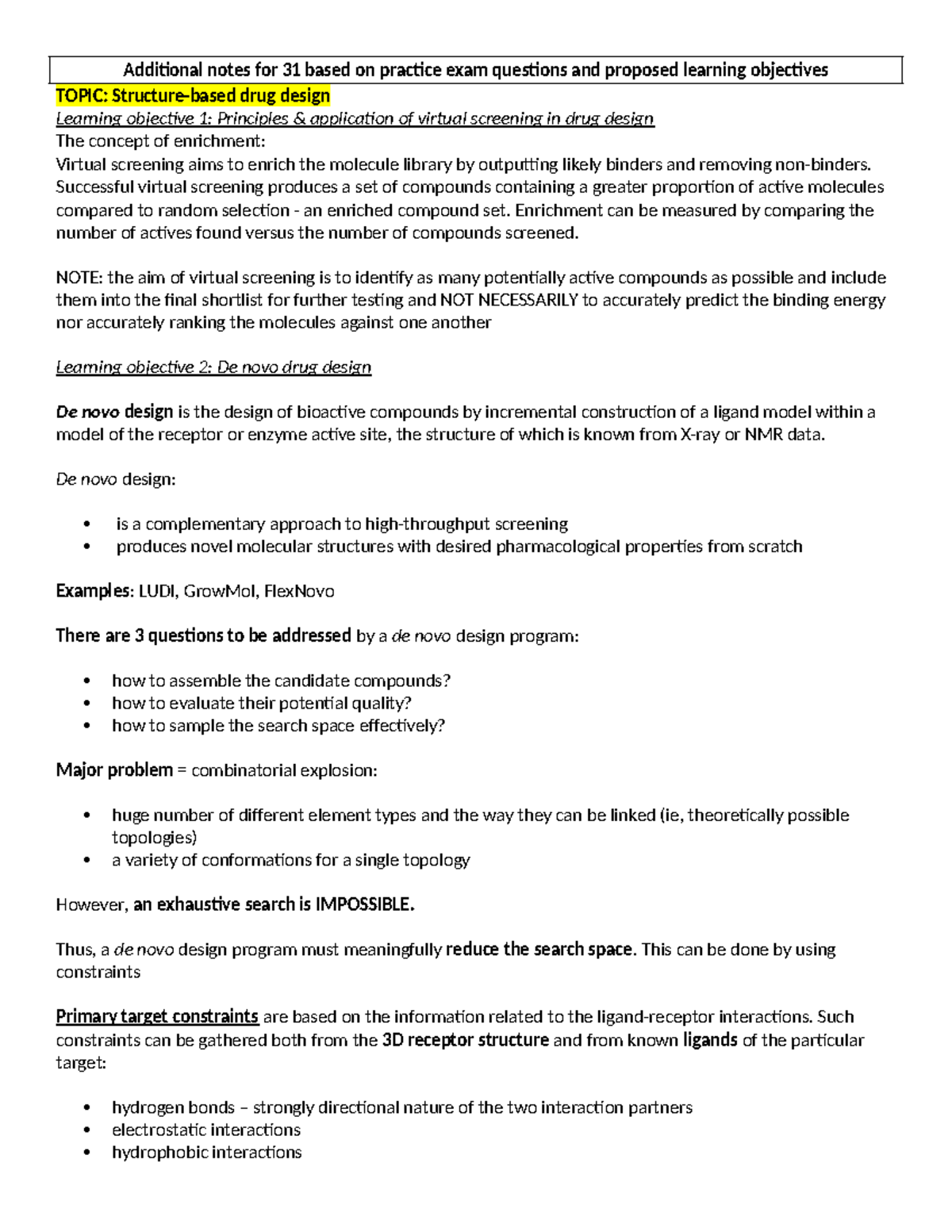 Additional 31 notes - Successful virtual screening produces a set of ...