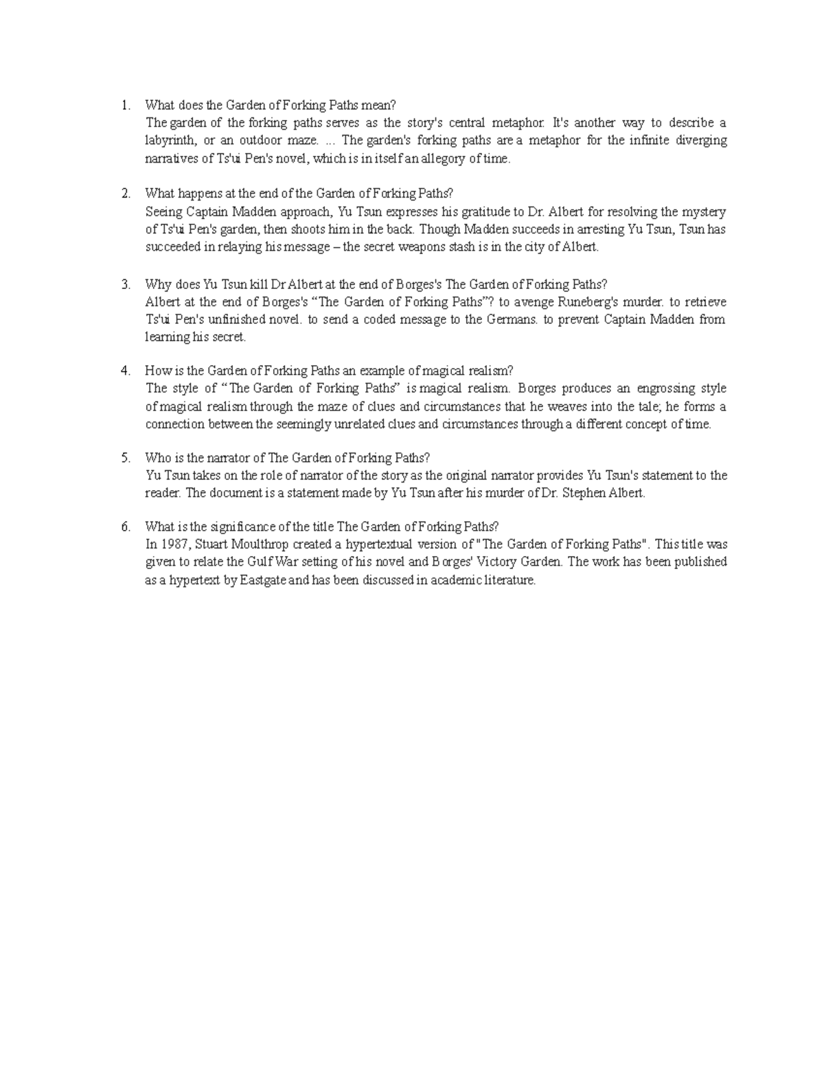 The Garden of Forking Paths QA What does the Garden of Forking Paths