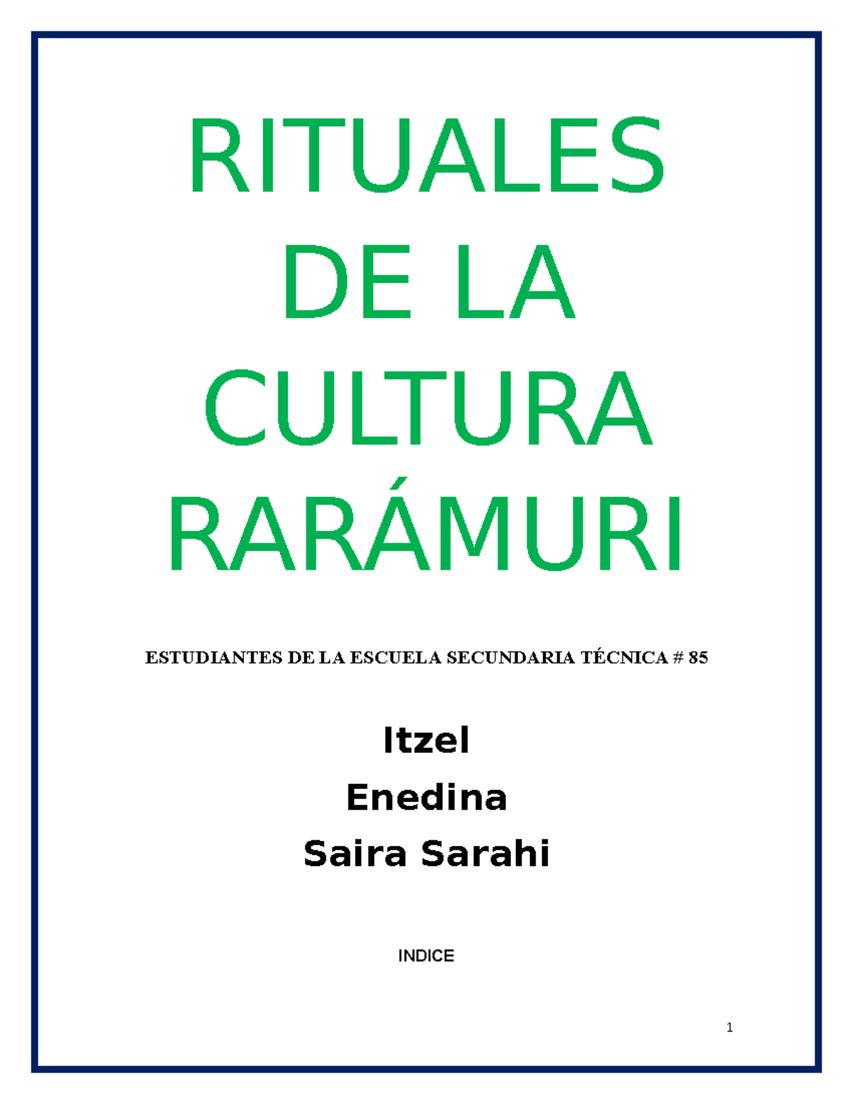 Rituales DE LA Cultura Rarámuri 092441 - RITUALES DE LA CULTURA ...