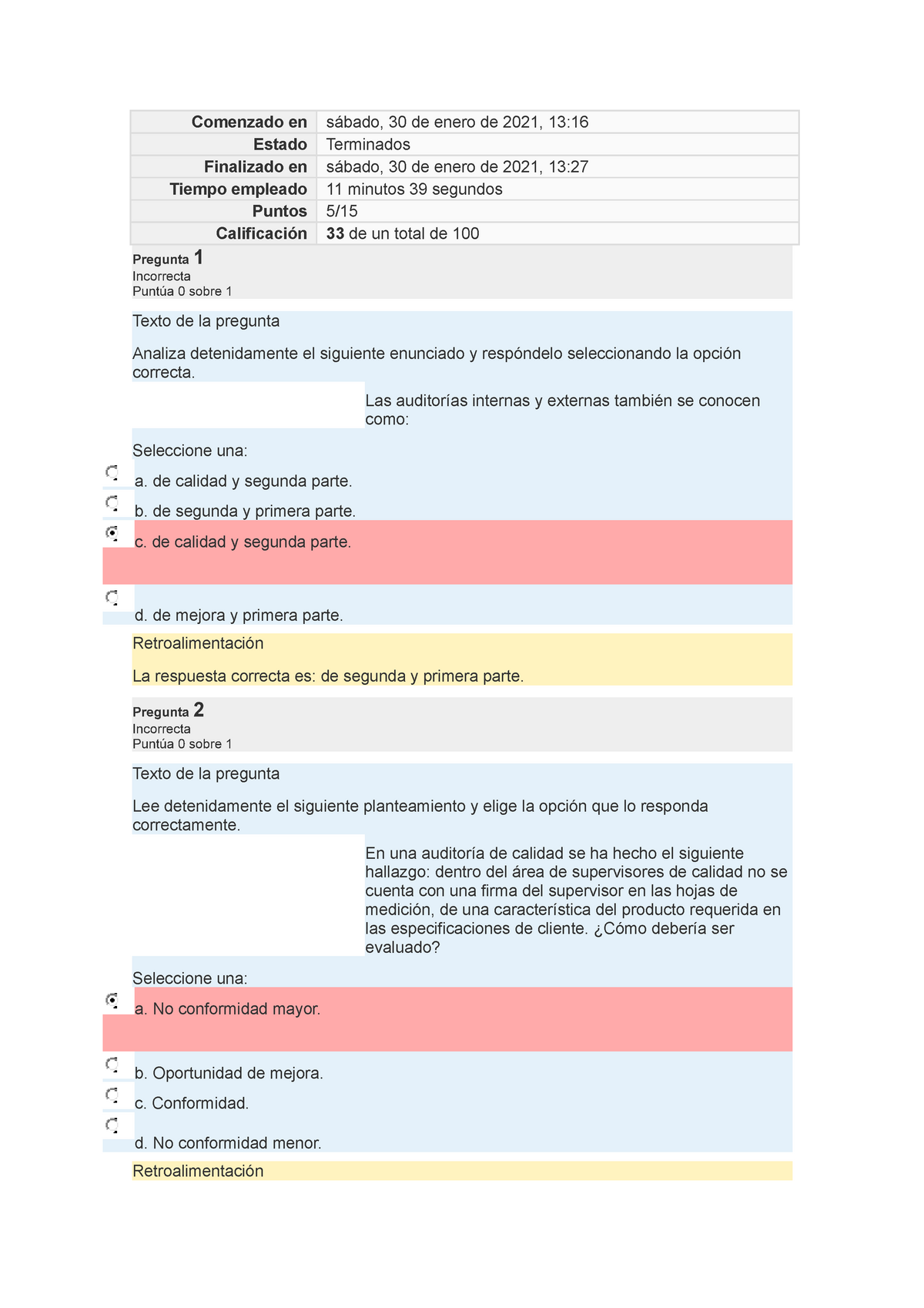 Examen - Comenzado en sábado, 30 de enero de 2021, 13: Estado Terminados  Finalizado en sábado, 30 de - Studocu