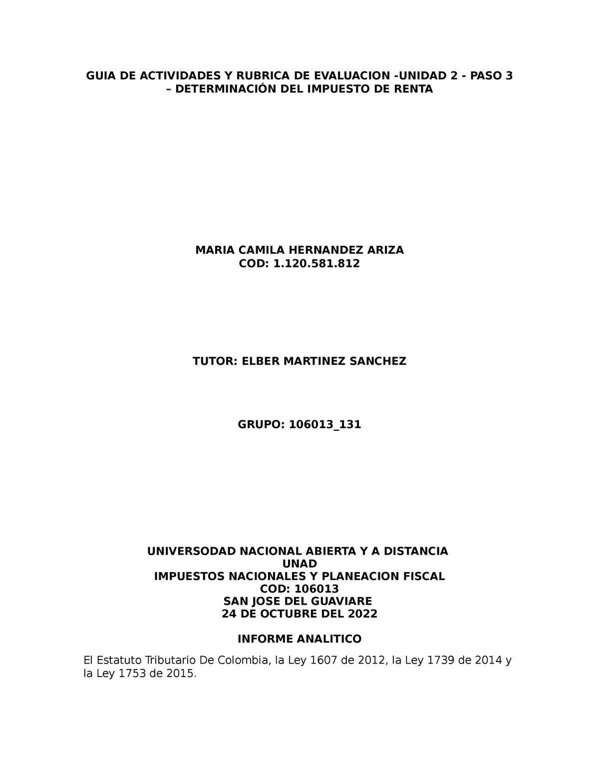 Informe Analitico - Investigar Y Presentar En El Foro De Actividades ...