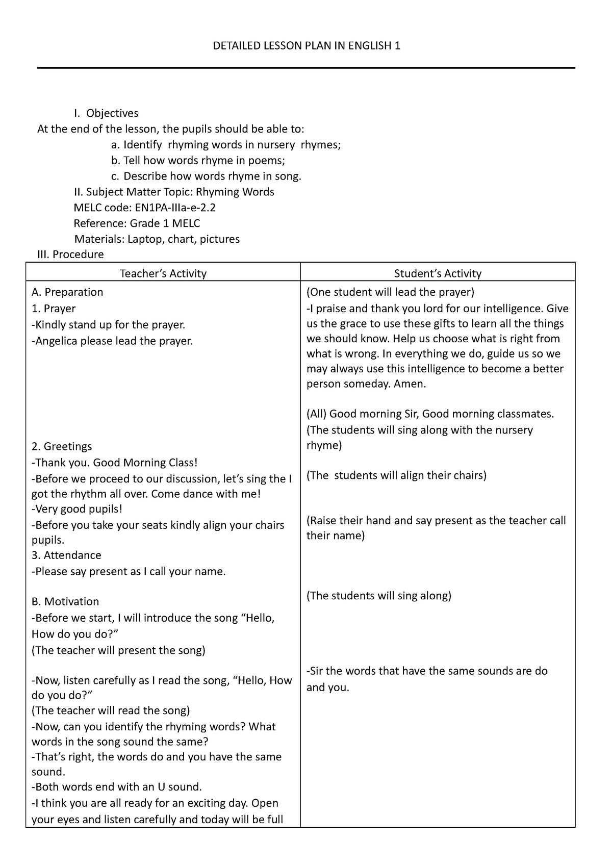 English 1 - DETAILED LESSON PLAN IN ENGLISH 1 I. Objectives At the end ...