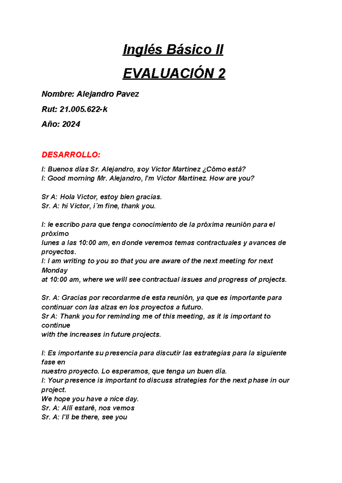 Ingles Basico 2 Evaluacion 2 - Inglés Básico II EVALUACIÓN 2 Nombre ...