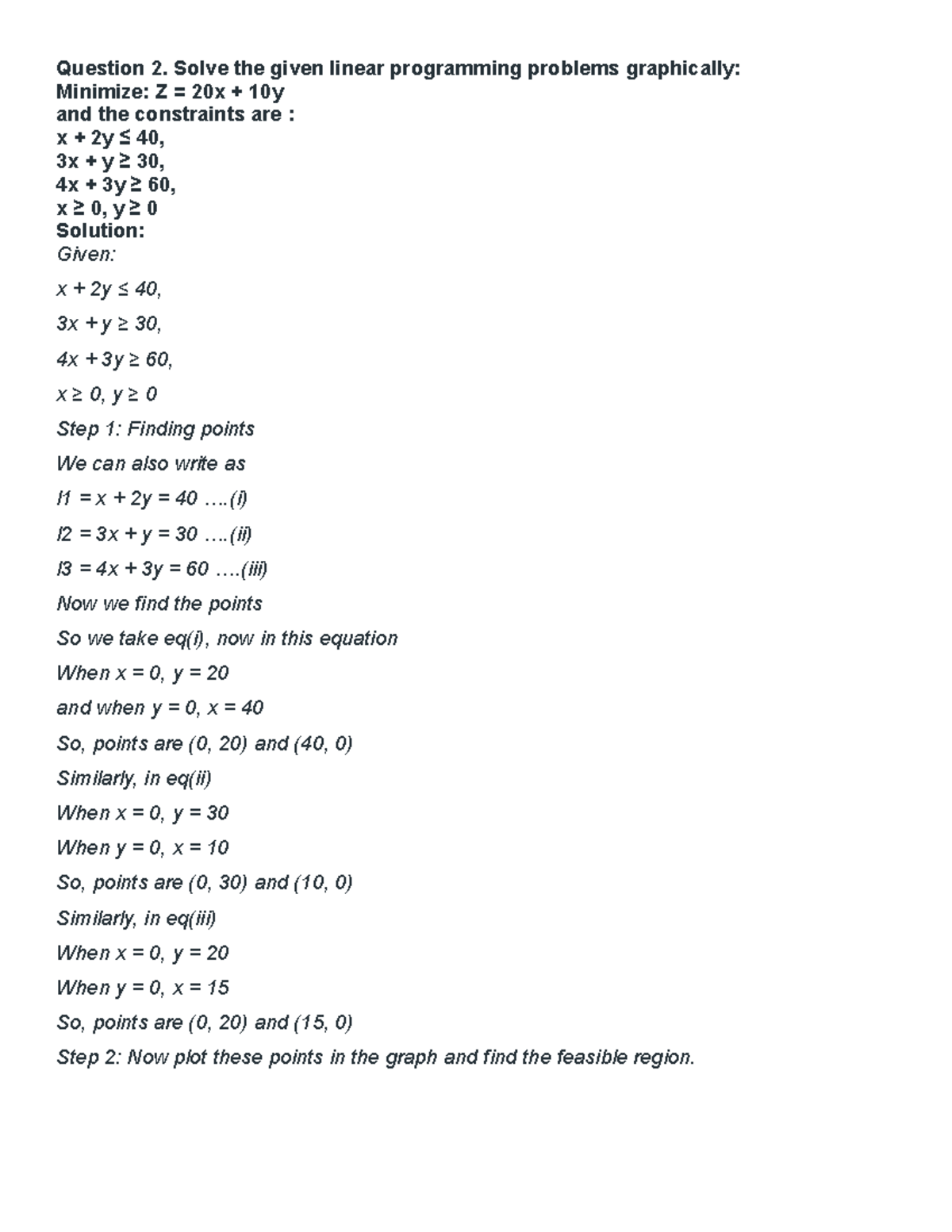 Graphical method example for Assignment - Question 2. Solve the given ...
