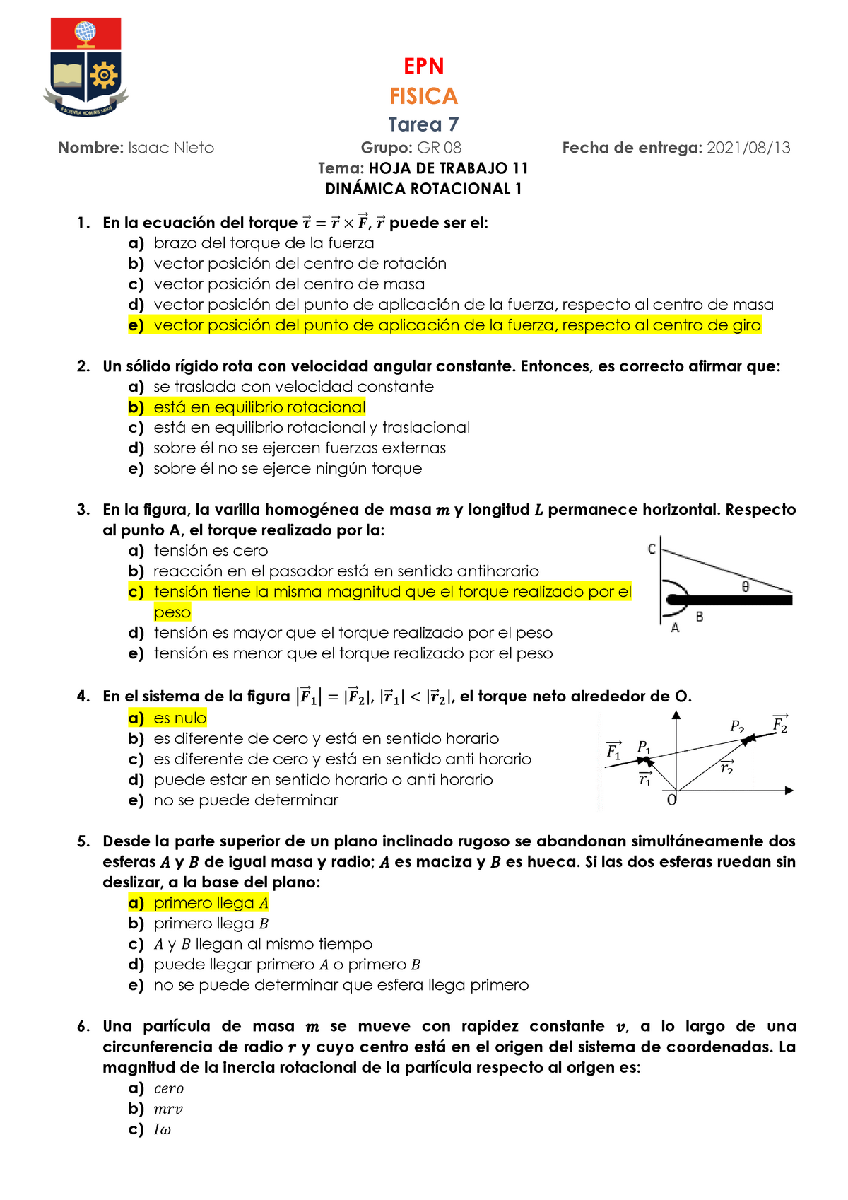 Ejercicios Resueltos HOJA 11 - EPN FISICA Tarea 7 Nombre: Isaac Nieto ...