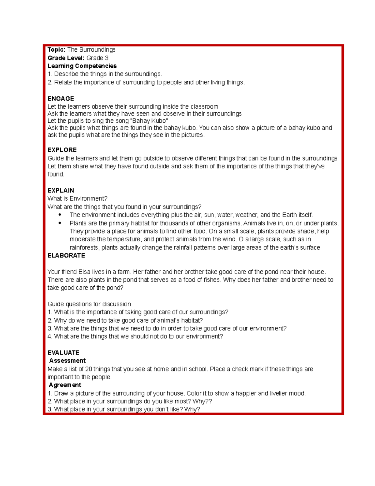 Mylesson plan great help though Topic The Surroundings Grade Level