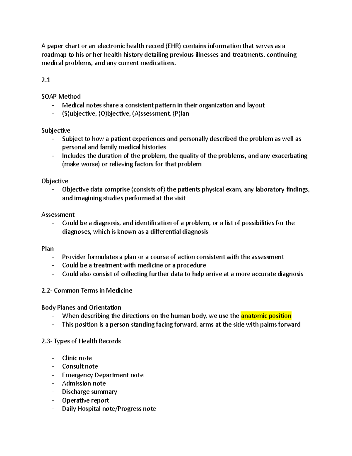 Notes 2 - A paper chart or an electronic health record (EHR) contains ...