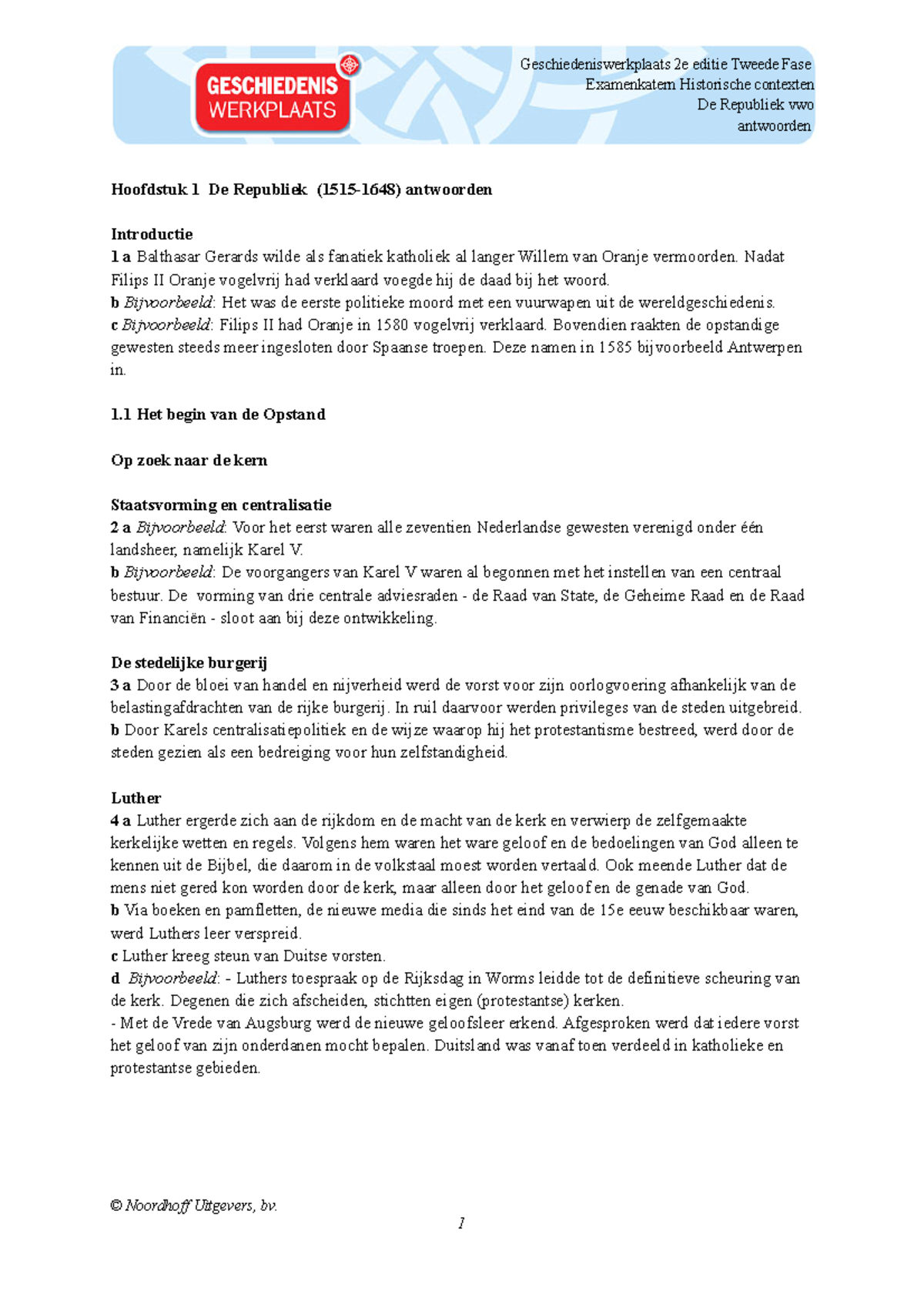 1.1 GWP Antwoorden Het begin van de Opstand Examenkatern Historische