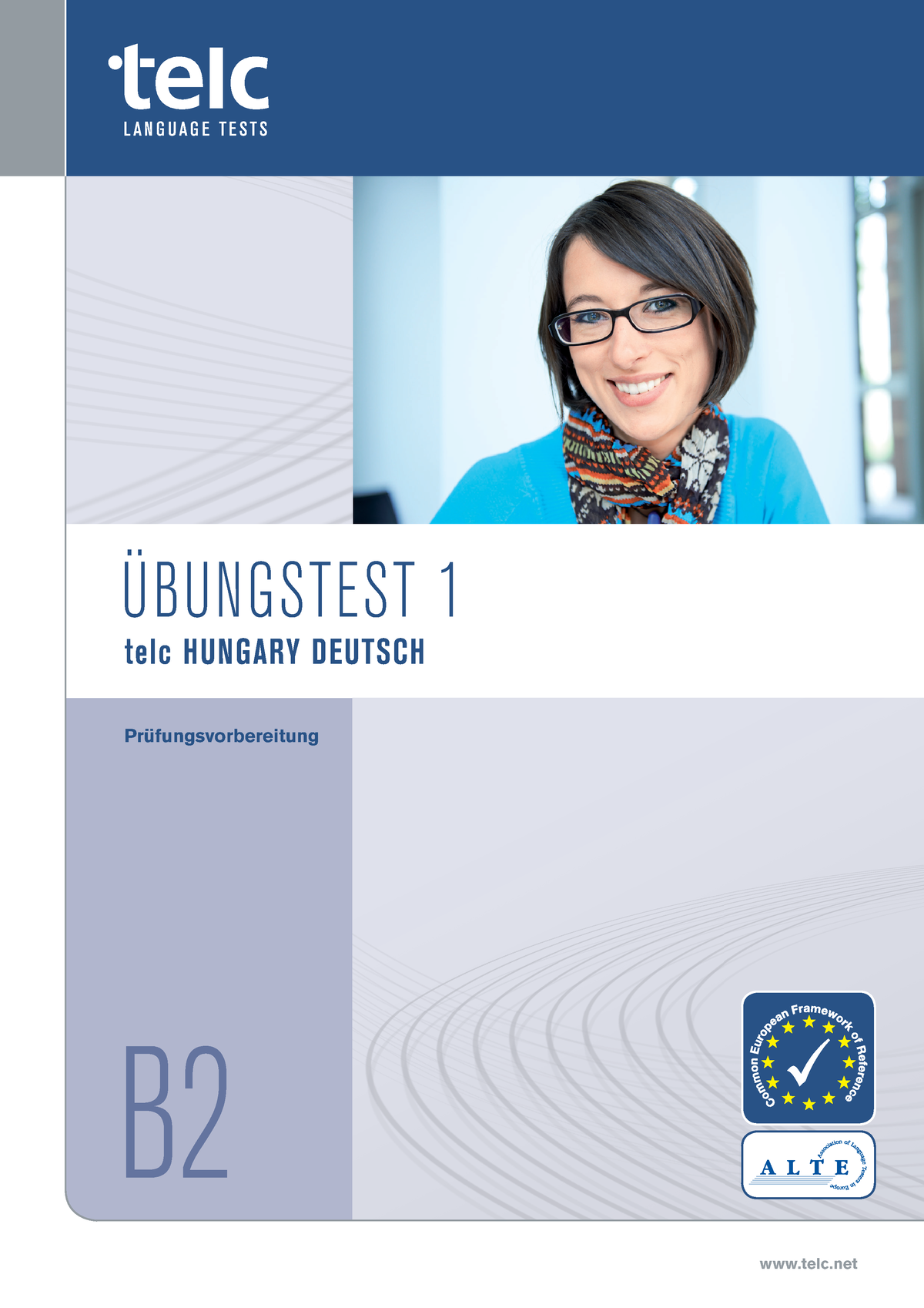 Telc-Hungary-Deutsch-B2 Uebungstest-1 - B Telc ÜBUNGSTEST 1 Telc ...