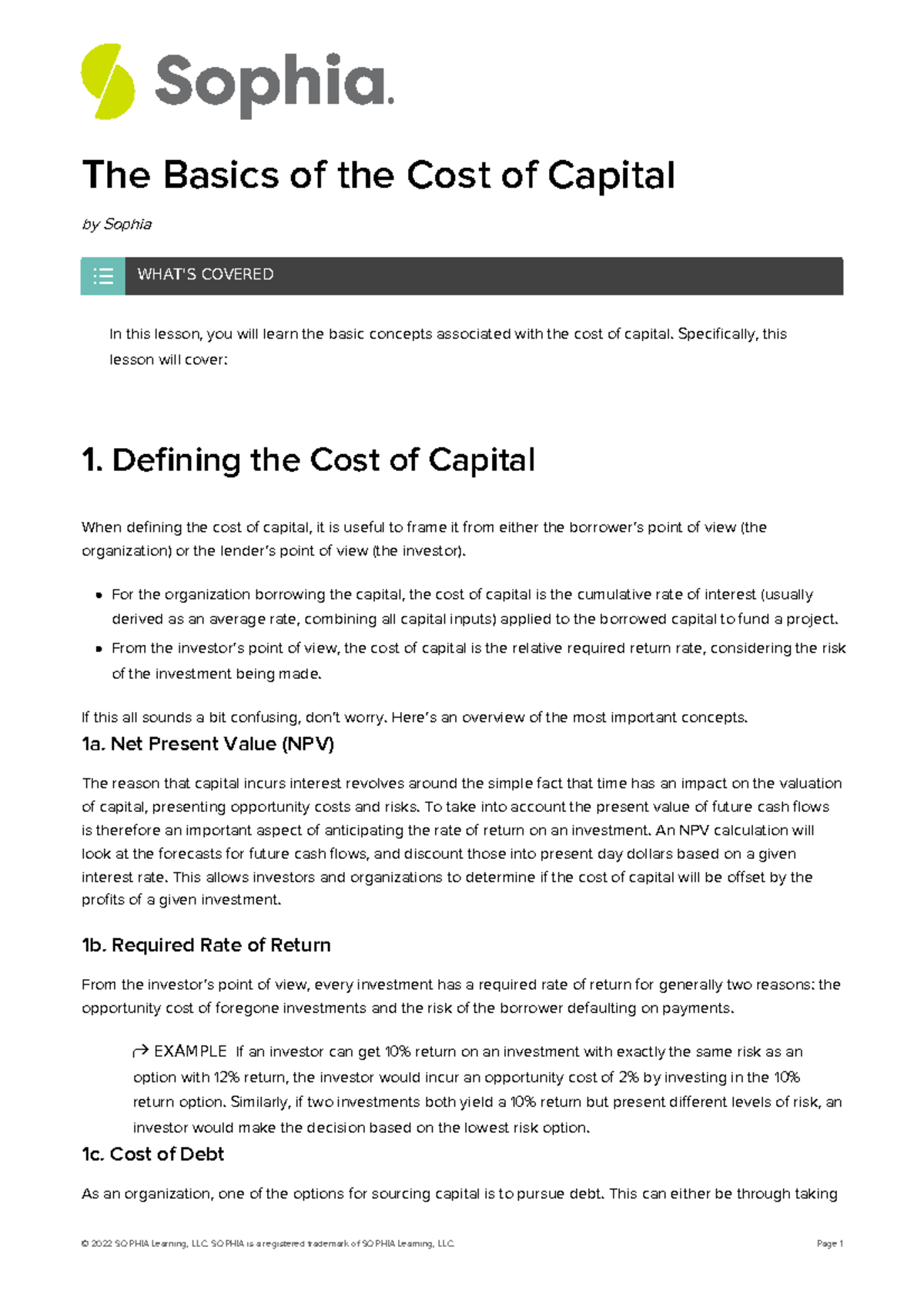 Basic of capital cost The Basics of the Cost of Capital by Sophia In