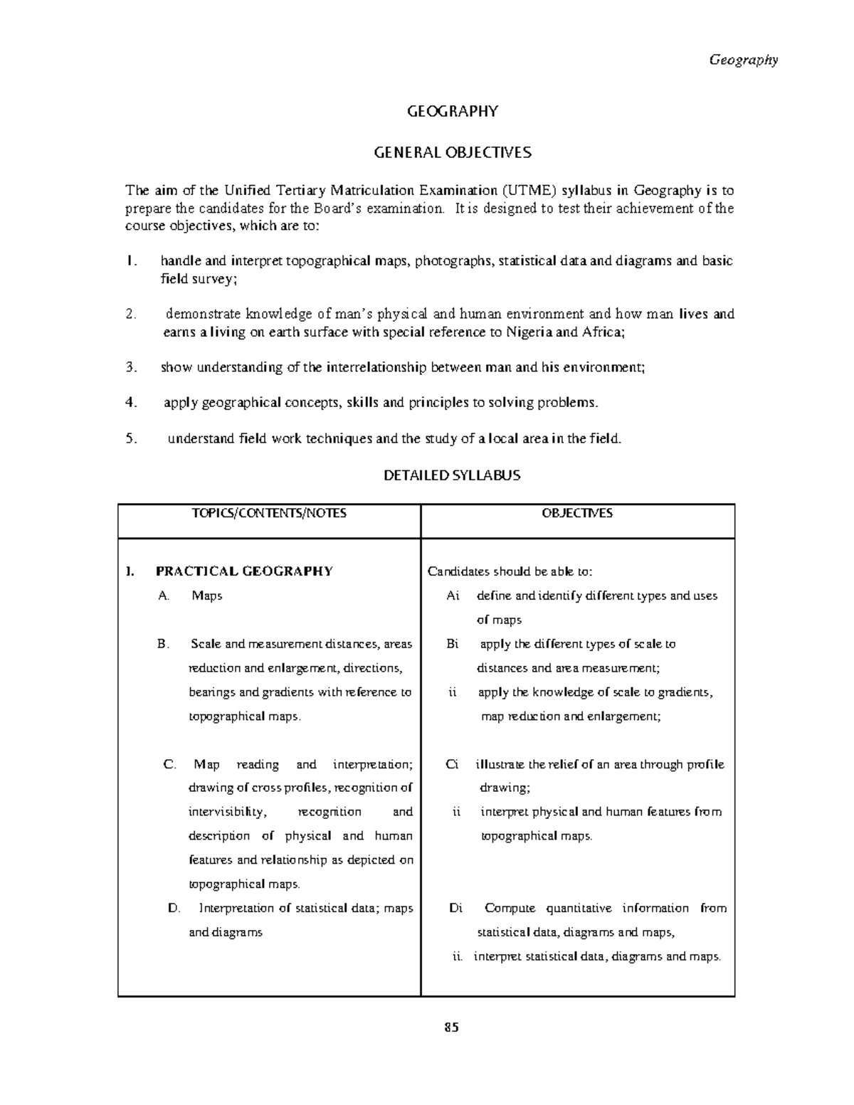 Goegraphy JAMB Syllabus GEOGRAPHY GENERAL OBJECTIVES The aim of the