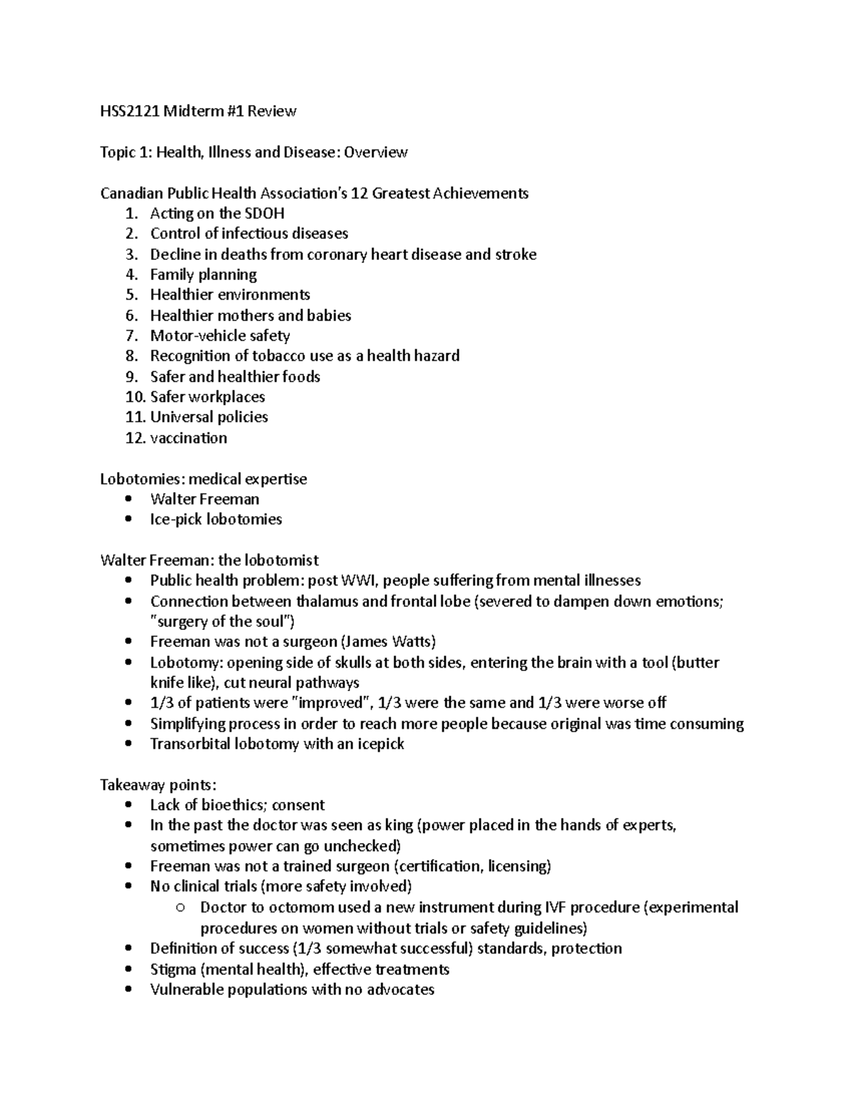 HSS2121 Midterm #1 Review - Acting on the SDOH 2. Control of infectious ...