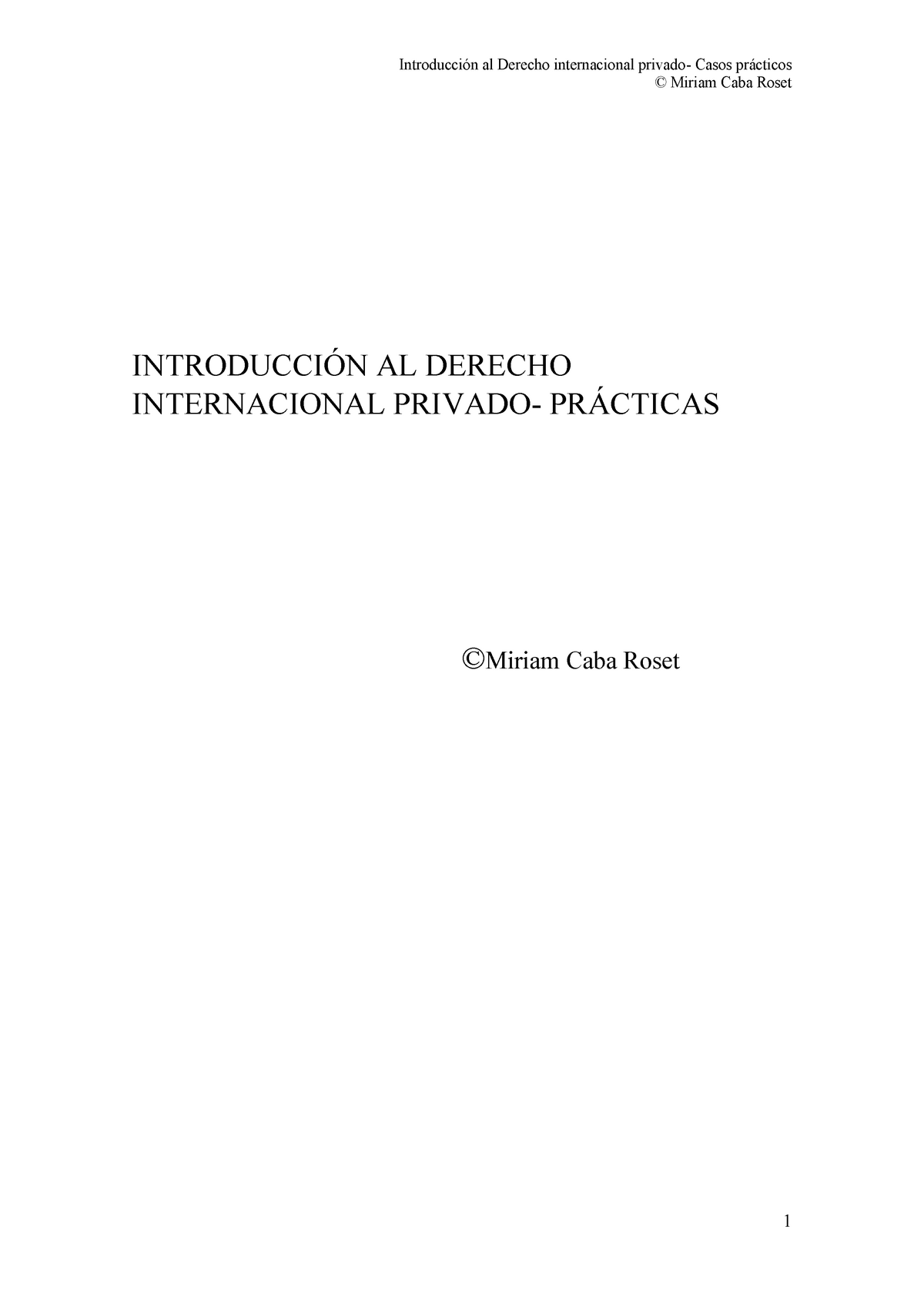 Practica 8 - Derecho Internacional Privado - Introducción Al Derecho ...