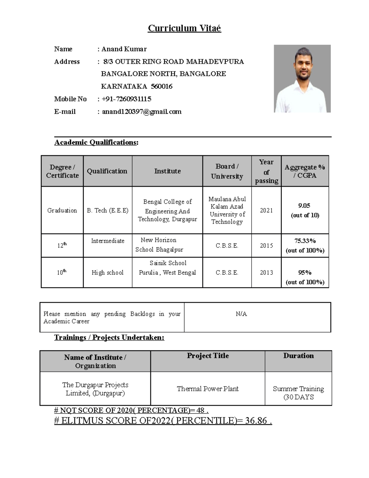 Anand Cv - good - Curriculum Vitaé Name : Anand Kumar Address : 8/3 ...