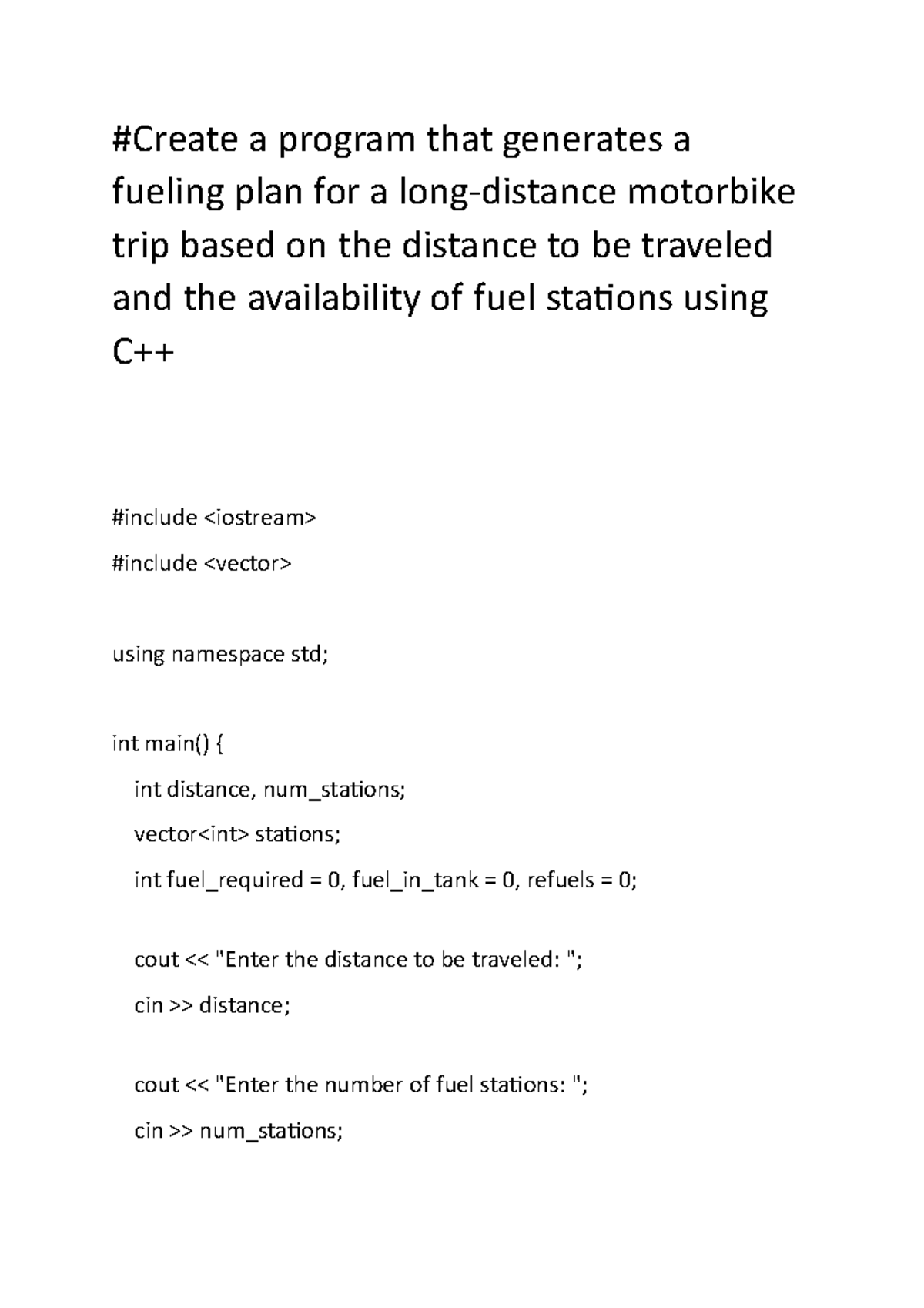 Generates a fueling plan for a long-C++ - #Create a program that ...