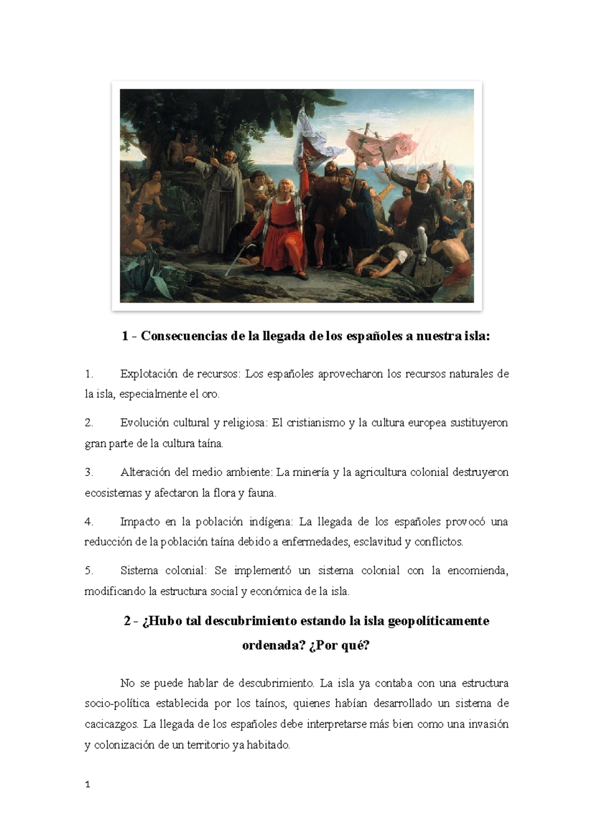 Historia - 1 - Consecuencias de la llegada de los españoles a nuestra ...