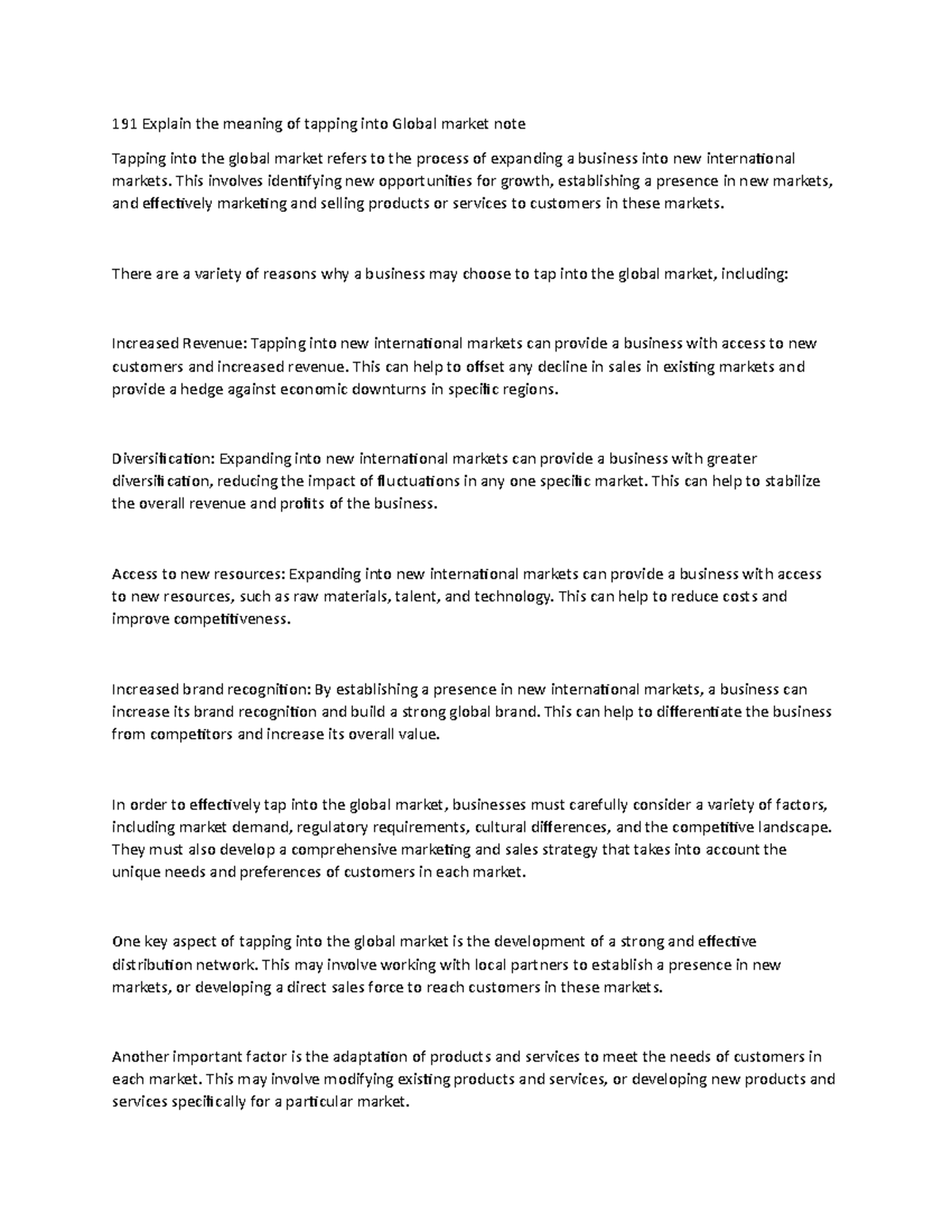 191 Explain the meaning of tapping into Global market note This